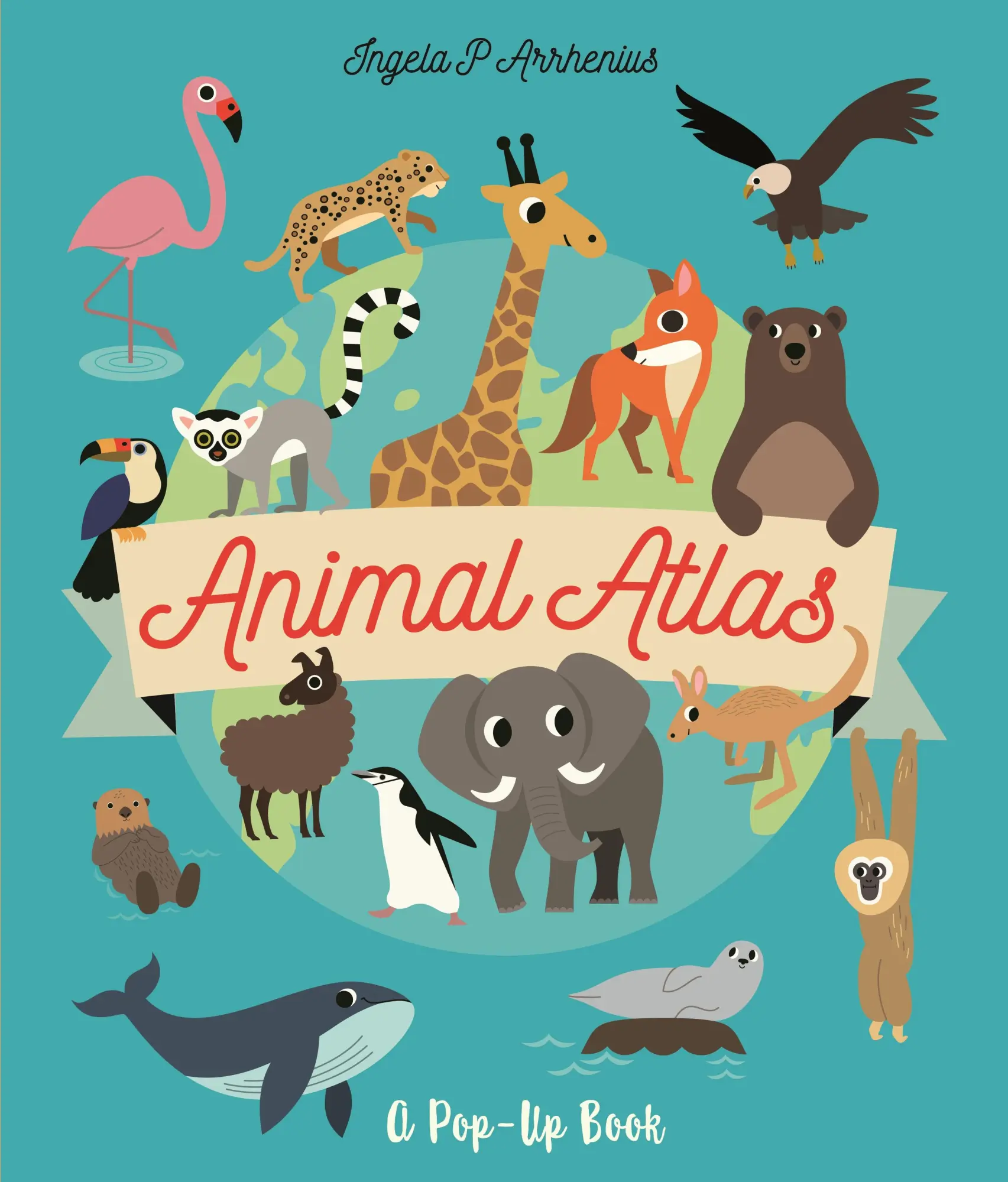 Cover: 9781529507201 | Animal Atlas: A Pop-Up Book | Ingela P. Arrhenius | Buch | Gebunden