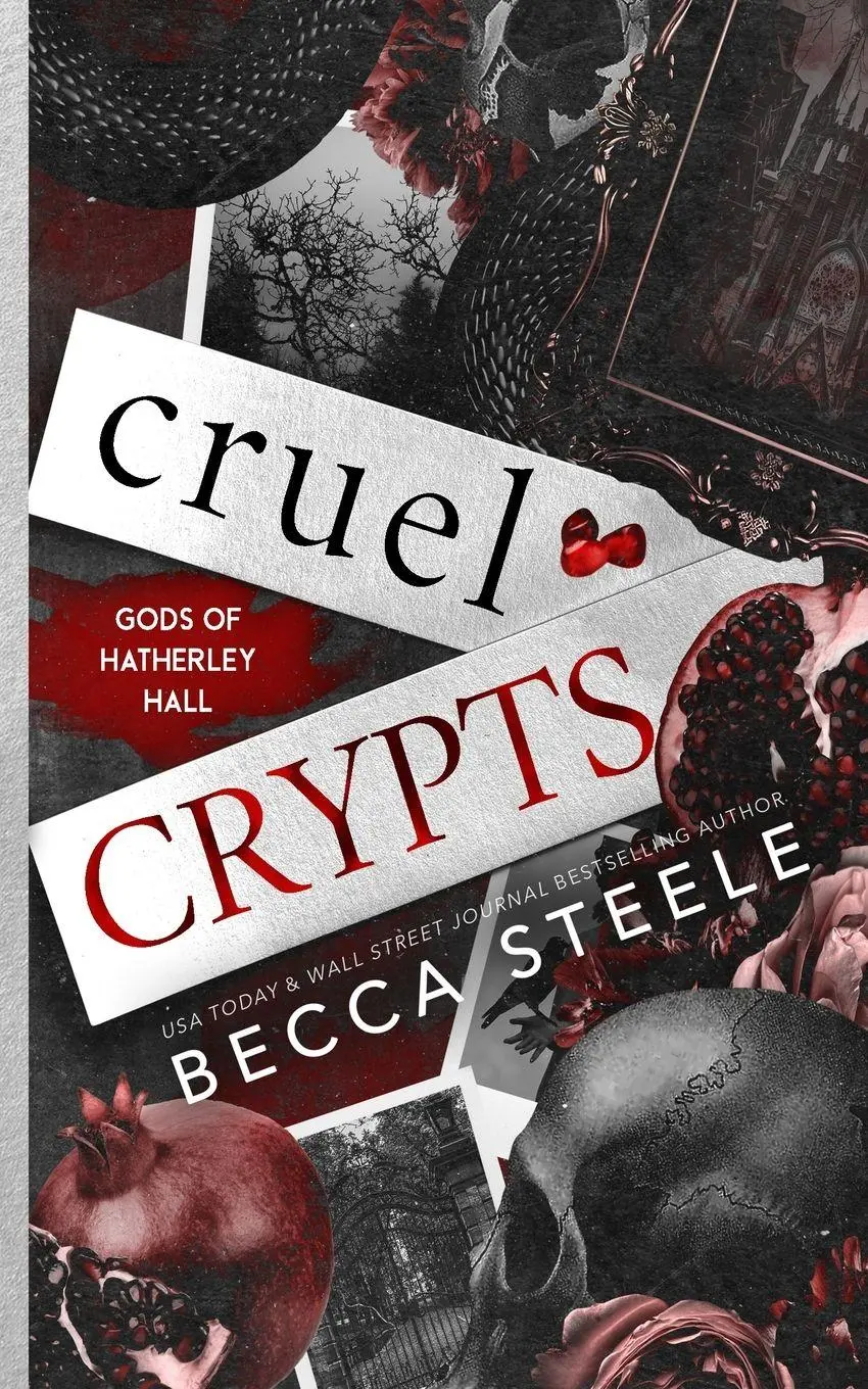 Cover: 9781915467201 | Cruel Crypts | Becca Steele | Taschenbuch | Englisch | 2024