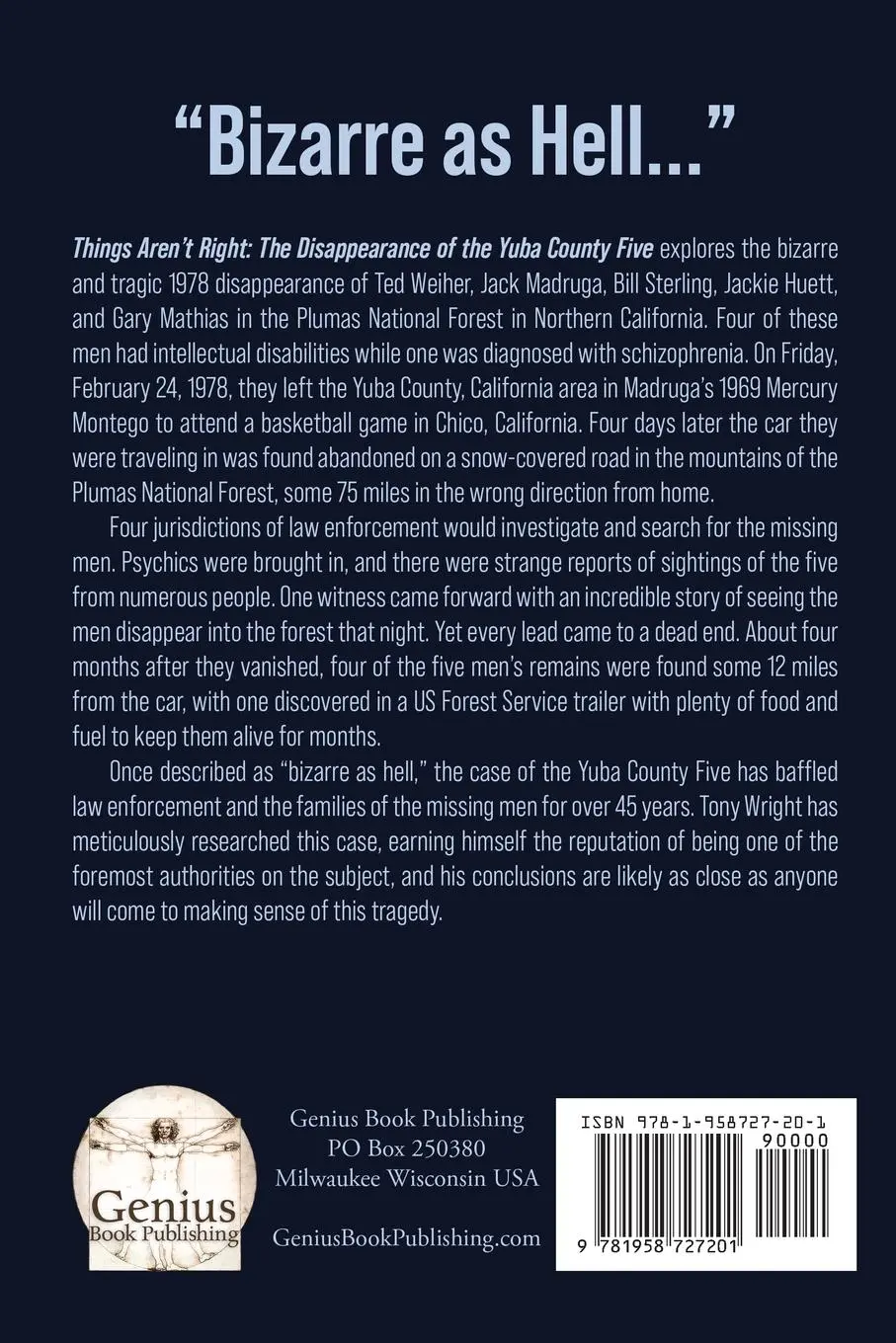 Rückseite: 9781958727201 | Things Aren't Right | The Disappearance of the Yuba County Five | Buch