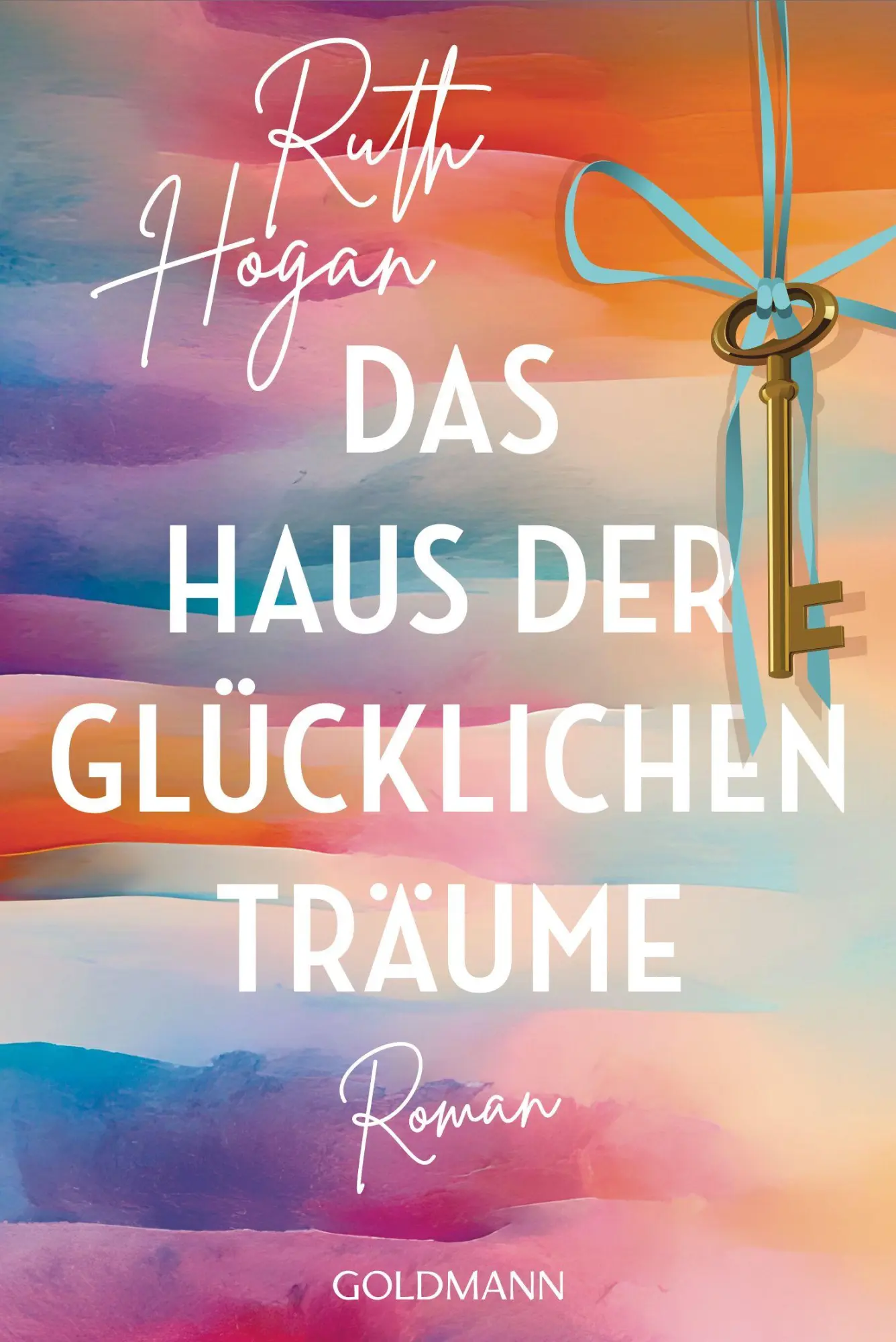 Cover: 9783442497201 | Das Haus der glücklichen Träume | Roman | Ruth Hogan | Taschenbuch