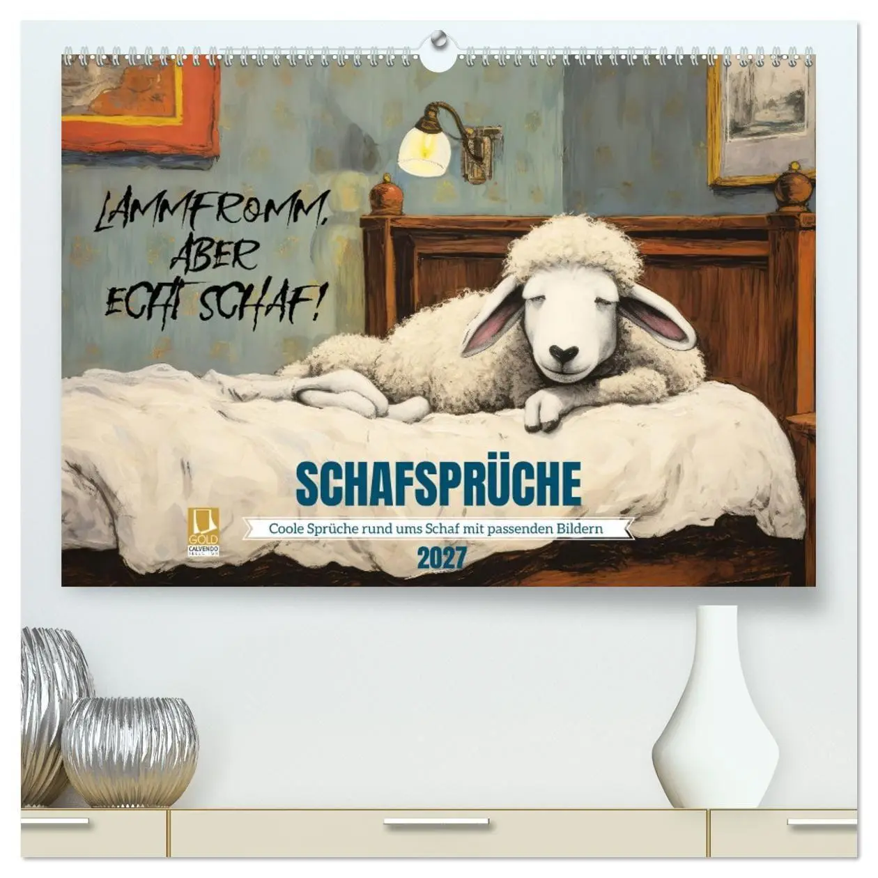 Cover: 9783569217201 | Schafsprüche (hochwertiger Premium Wandkalender 2027 DIN A2 quer),...