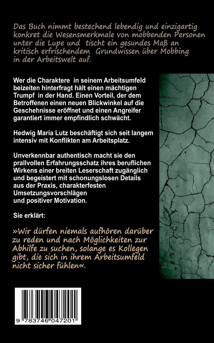 Rückseite: 9783746047201 | Mobbing am Arbeitsplatz | Die Charaktere einer obskuren Brut | Lutz