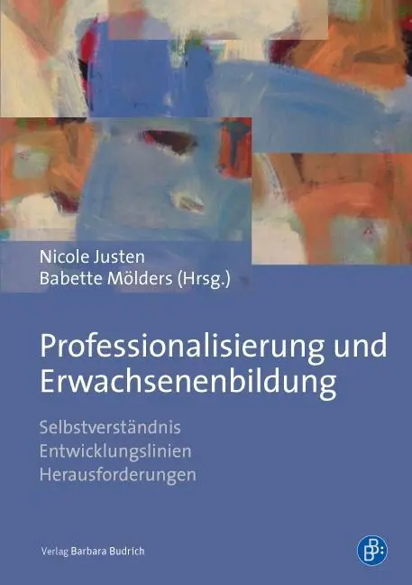 Cover: 9783847407201 | Professionalisierung und Erwachsenenbildung | Nicole Justen | Buch