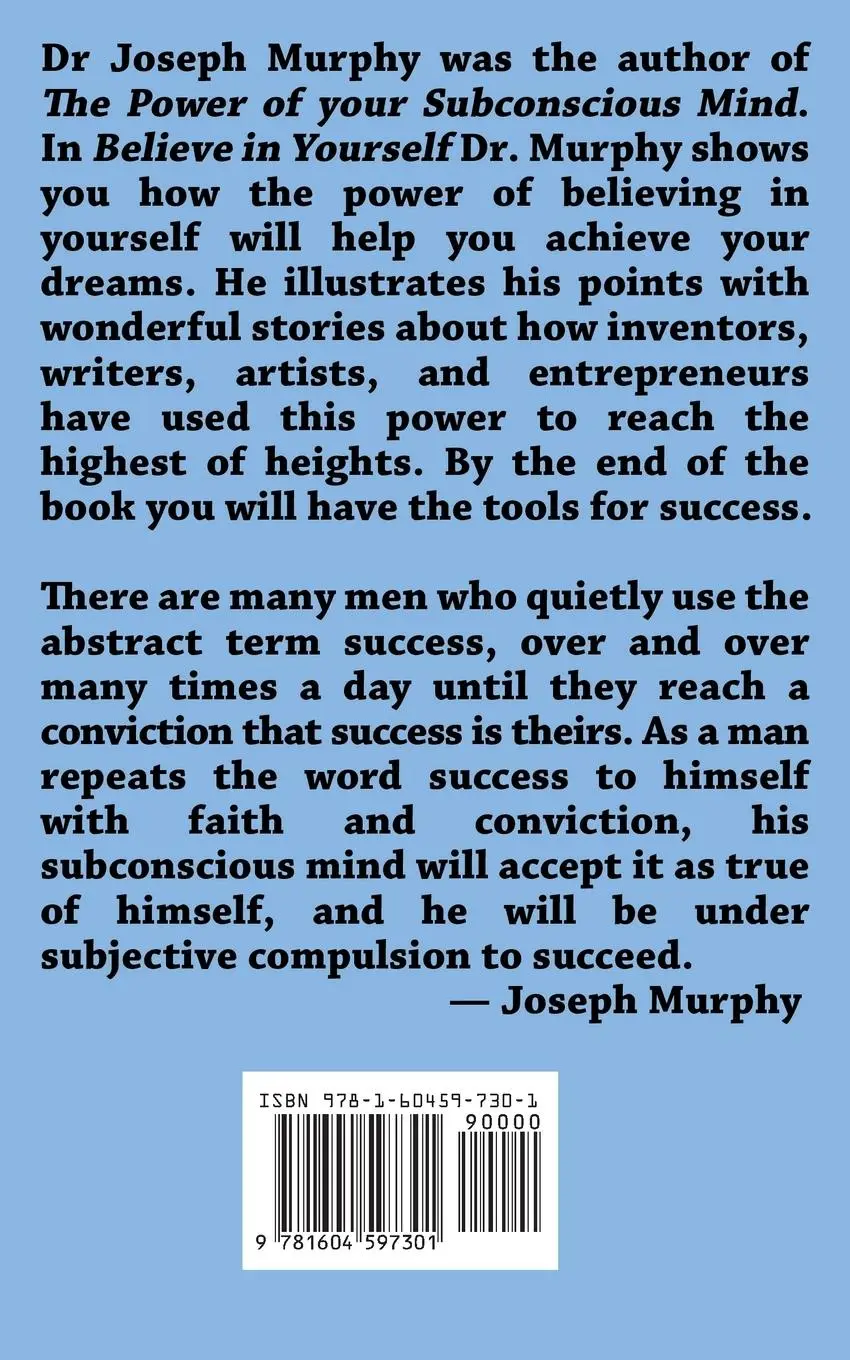 Rückseite: 9781604597301 | Believe in Yourself | Joseph Murphy | Taschenbuch | Englisch | 2009