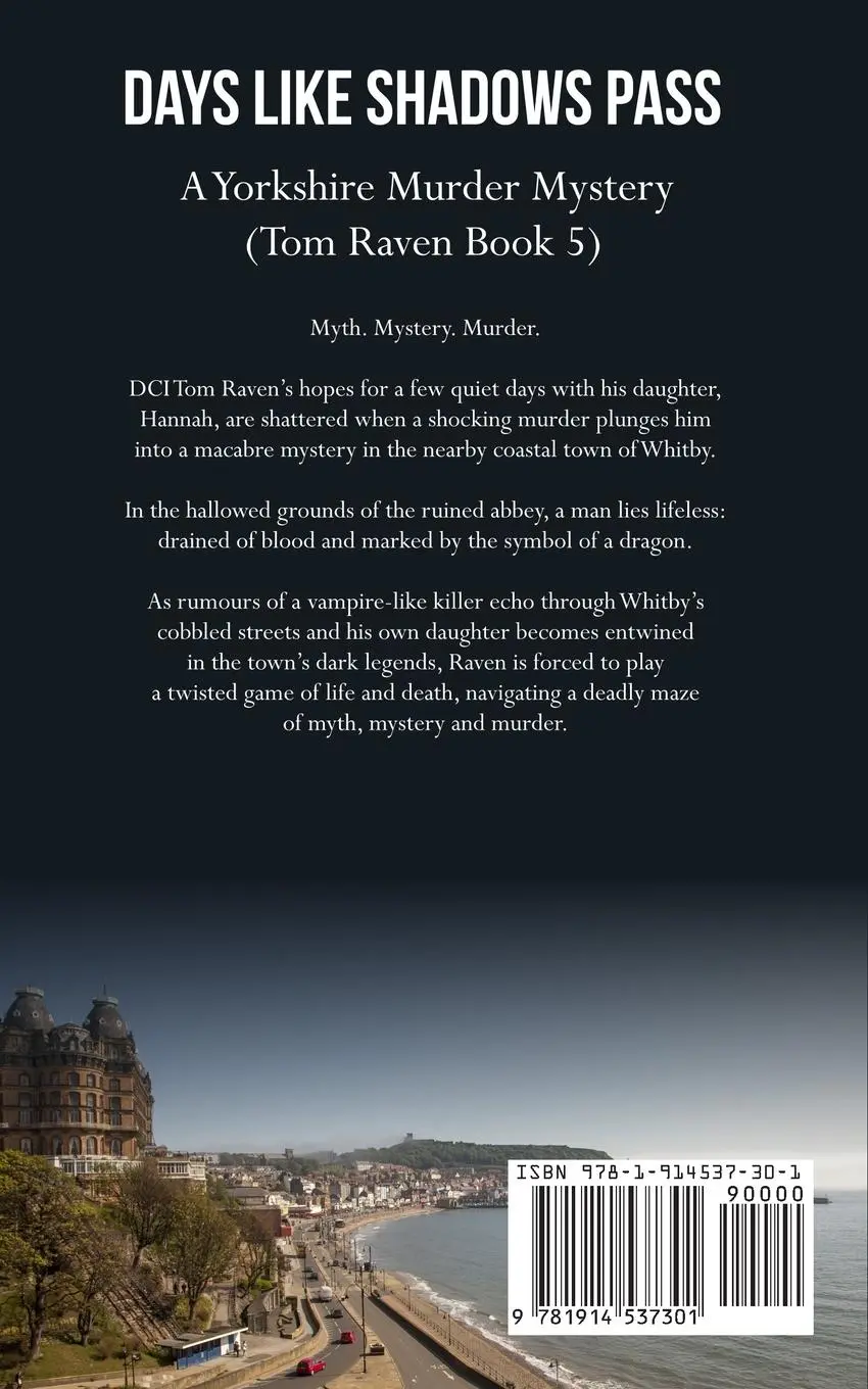 Rückseite: 9781914537301 | Days Like Shadows Pass | A Yorkshire Murder Mystery | M S Morris