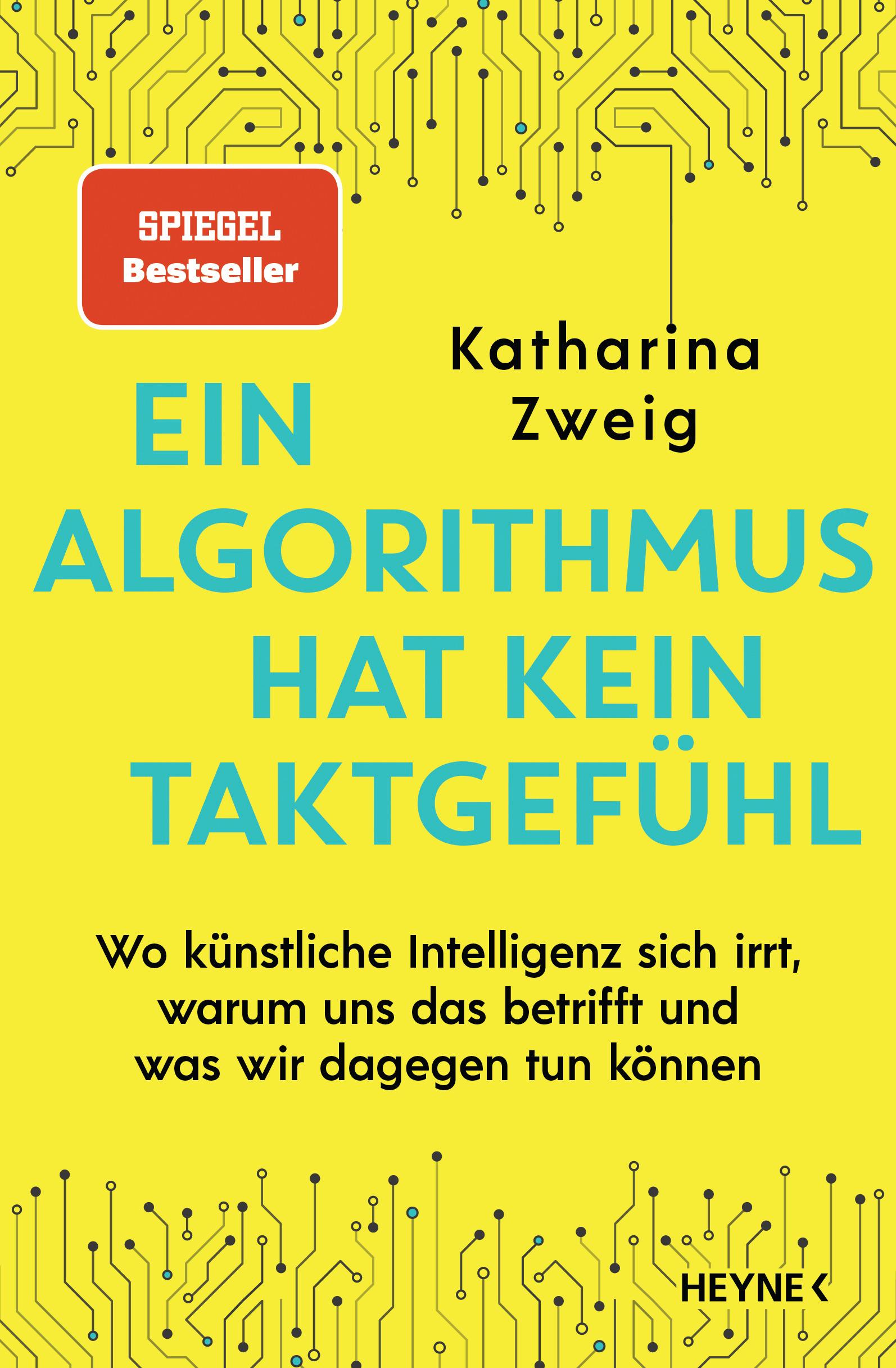 Cover: 9783453207301 | Ein Algorithmus hat kein Taktgefühl | Katharina Zweig | Taschenbuch