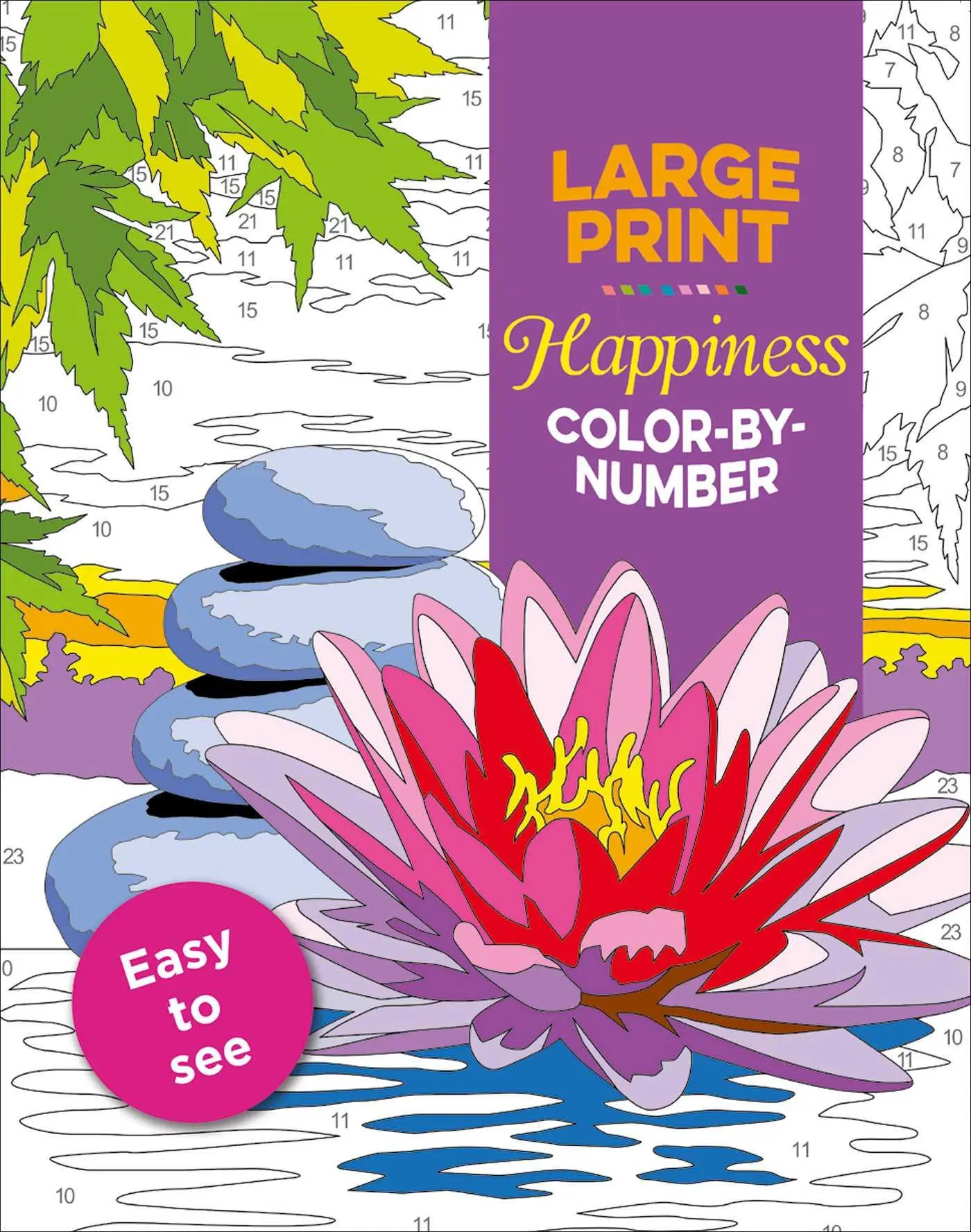 Cover: 9781645177401 | Large Print Happiness Color-By-Number | Editors of Thunder Bay Press