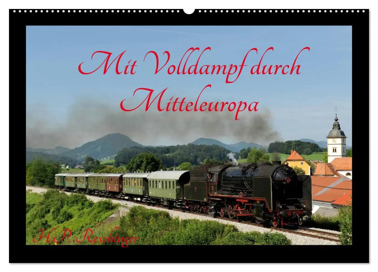 Cover: 9783516037401 | Mit Volldampf durch Mitteleuropa (Wandkalender 2026 DIN A2 quer),...
