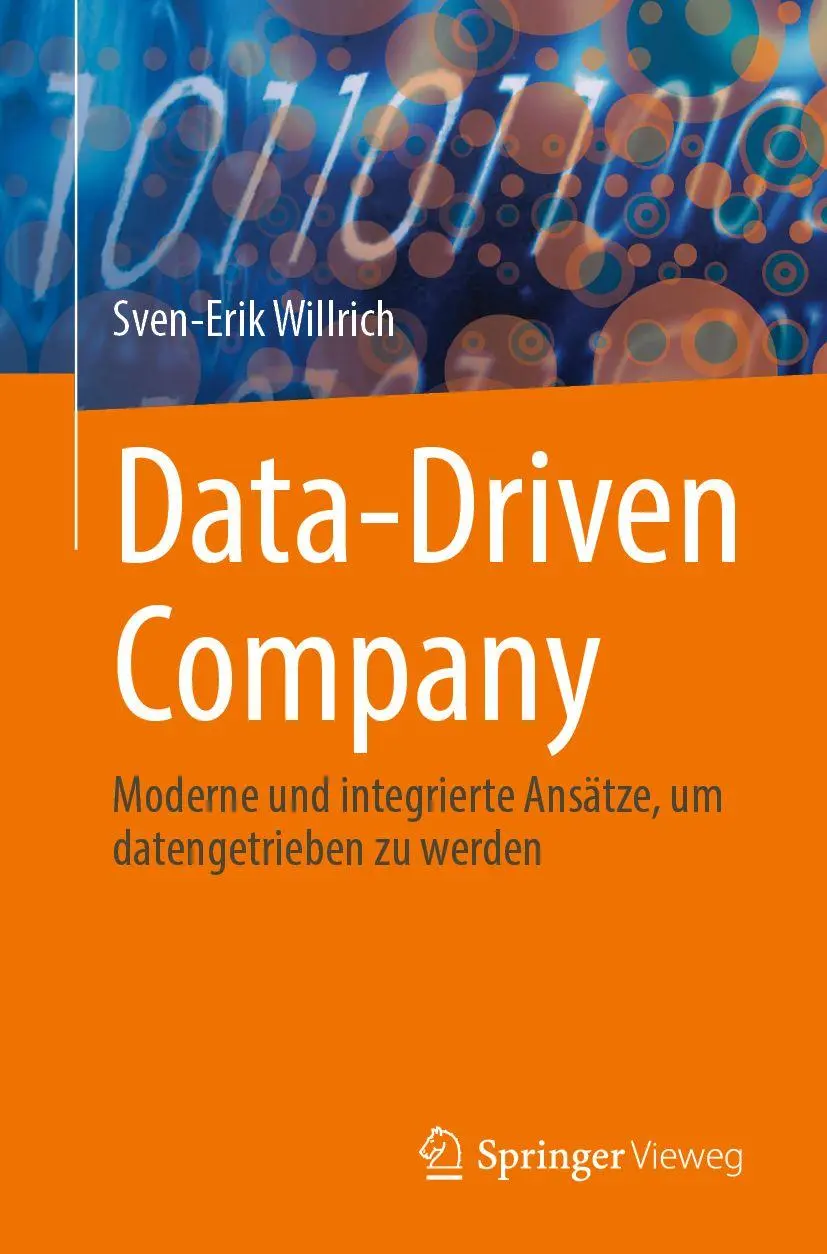 Cover: 9783658467401 | Data-Driven Company | Sven-Erik Willrich | Taschenbuch | xix | Deutsch