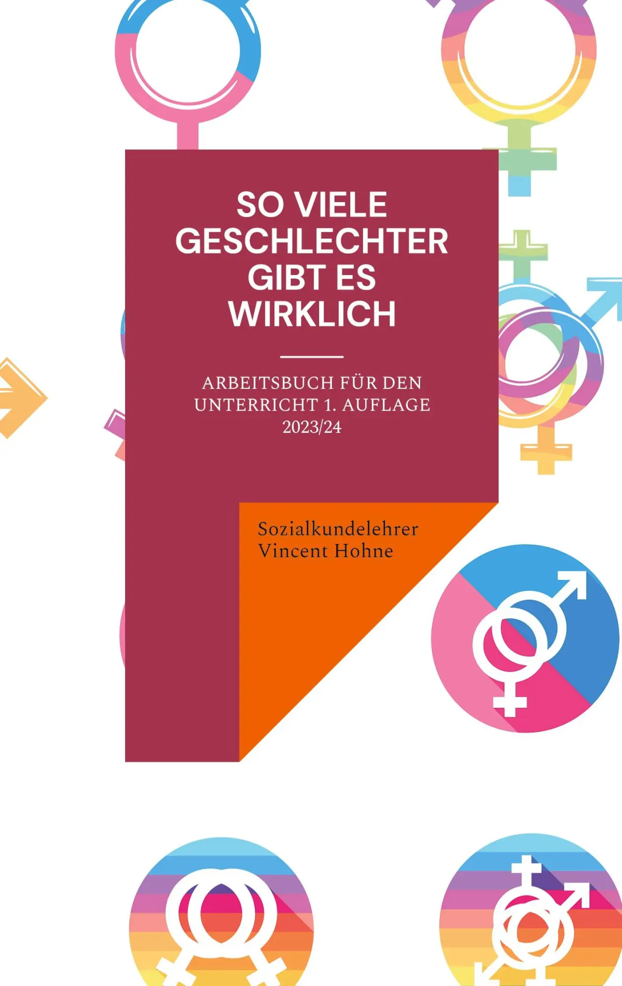 So viele Geschlechter gibt es wirklich: Arbeitsbuch für den Unterricht 1. Auflage 2023/24