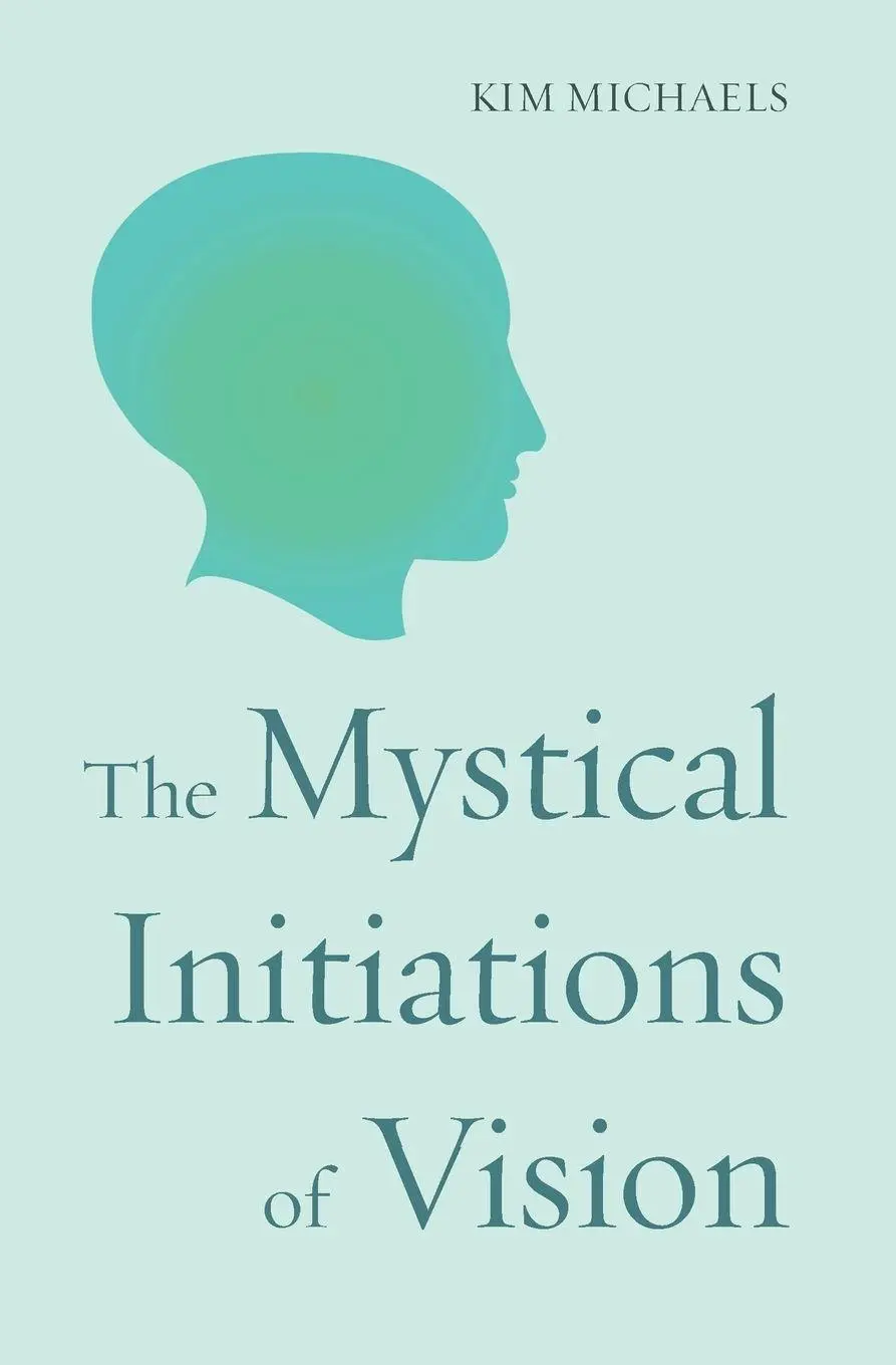 Cover: 9788793297401 | The Mystical Initiations of Vision | Kim Michaels | Taschenbuch | 2017