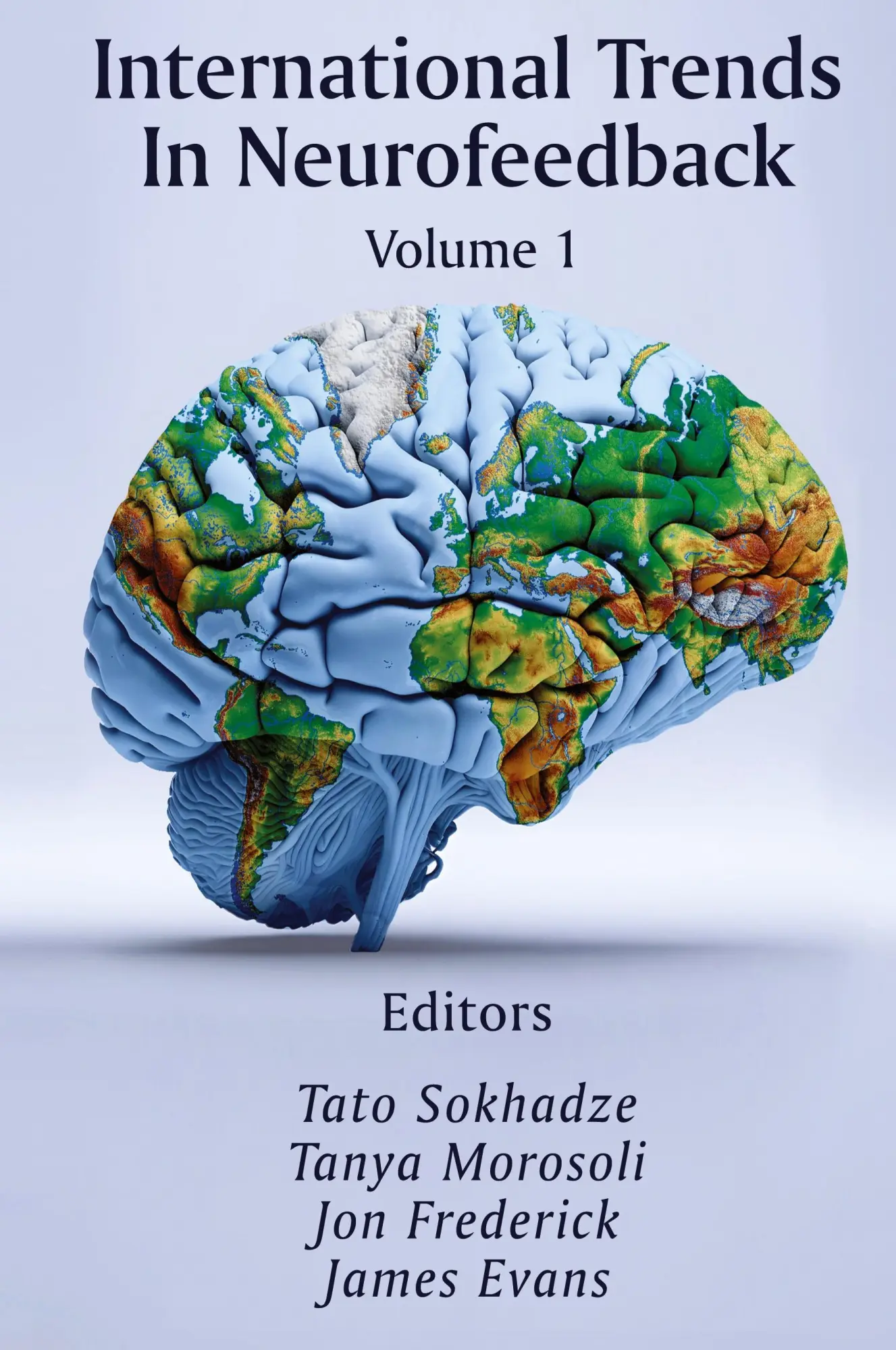 Cover: 9798988937401 | International Trends In Neurofeedback | Volume 1 | Sokhadze (u. a.)