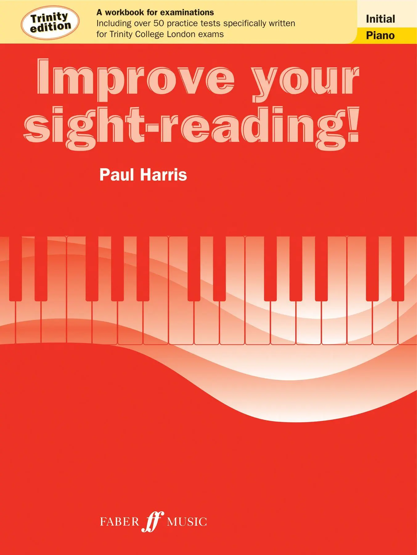 Cover: 9780571537501 | Improve your sight-reading! Trinity Edition Piano Initial Grade | Buch