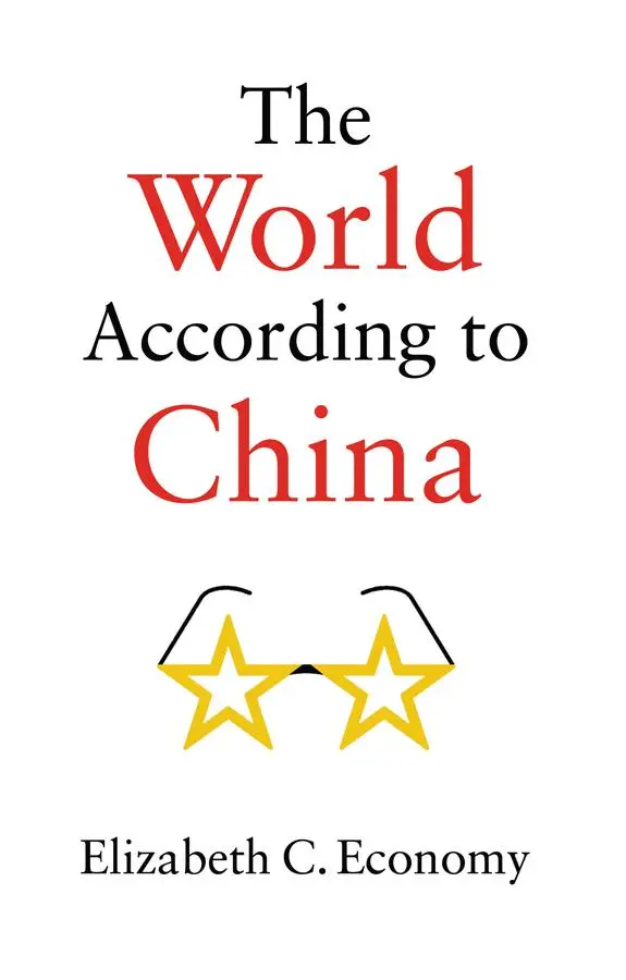 Cover: 9781509537501 | The World According to China | Elizabeth C. Economy | Taschenbuch