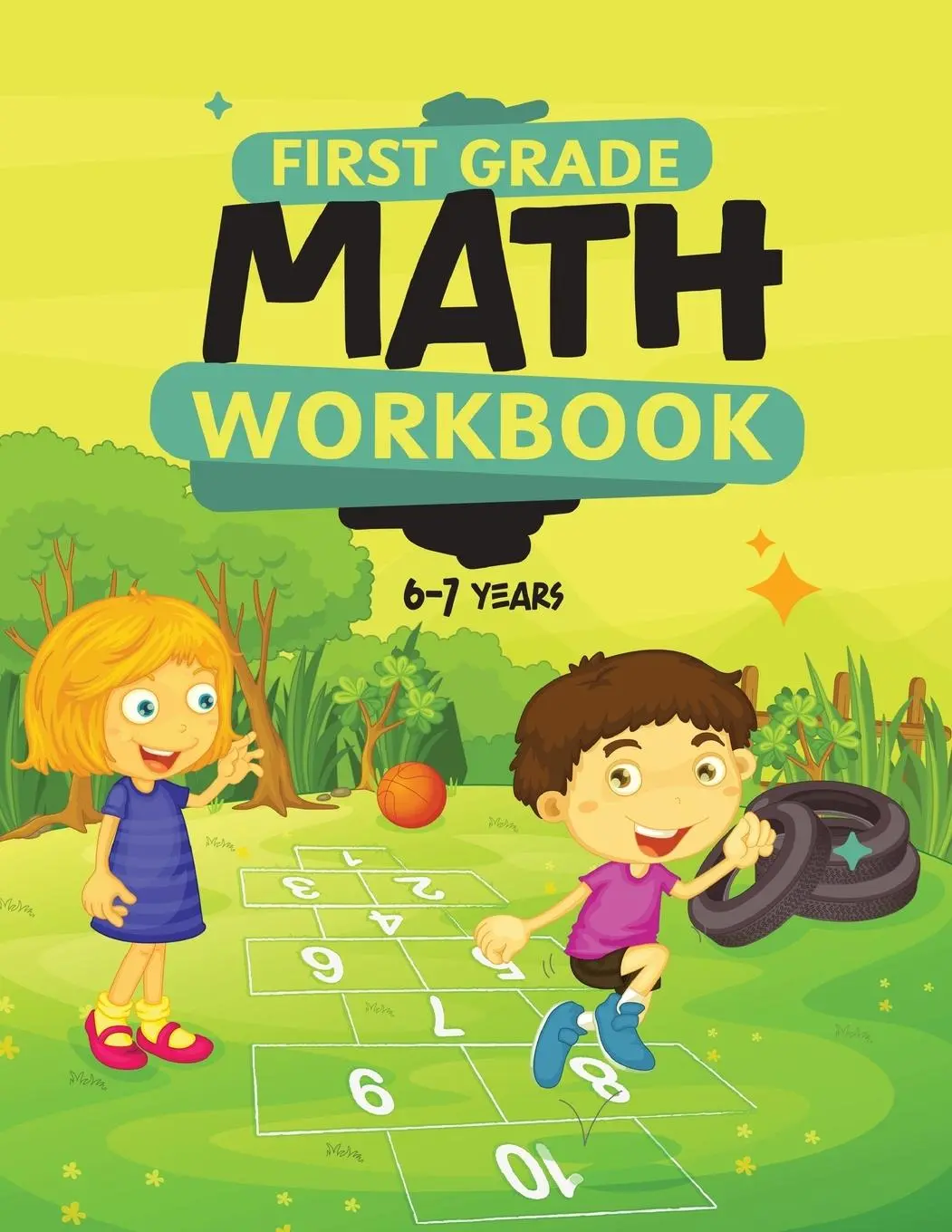 Cover: 9781778137501 | First Grade Math Workbook For Kids 6-7 | Math Made Easy | Publication