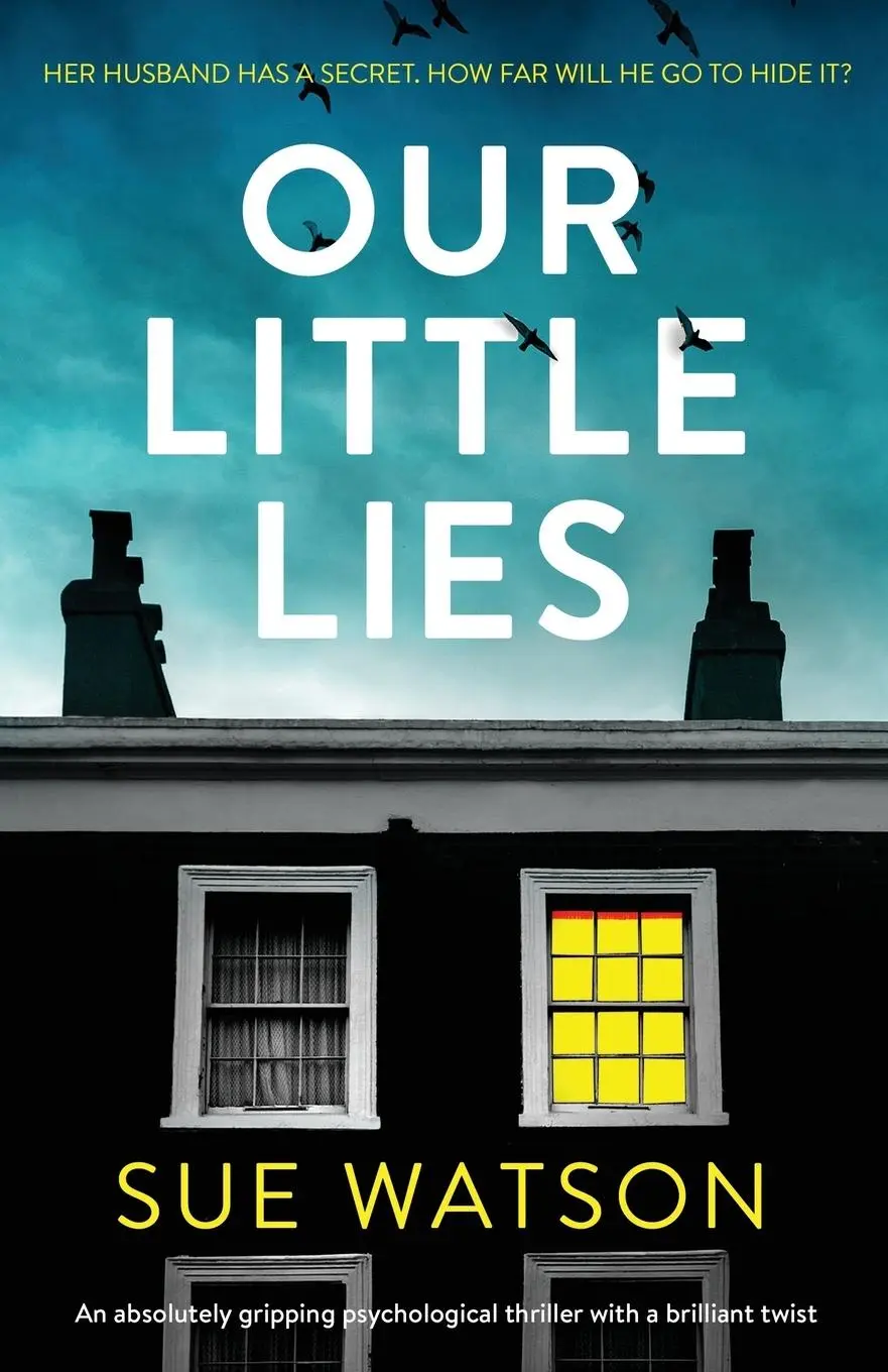 Cover: 9781786817501 | Our Little Lies | Sue Watson | Taschenbuch | Kartoniert / Broschiert Cover: 9781786817501 | Our Little Lies | Sue Watson | Taschenbuch | Kartoniert / Broschiert