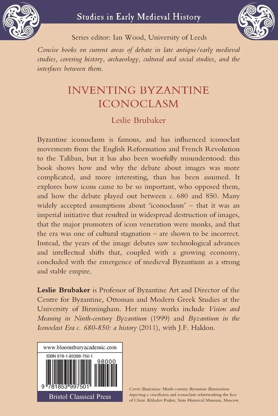 Rückseite: 9781853997501 | Inventing Byzantine Iconoclasm | Leslie Brubaker | Taschenbuch | 2012