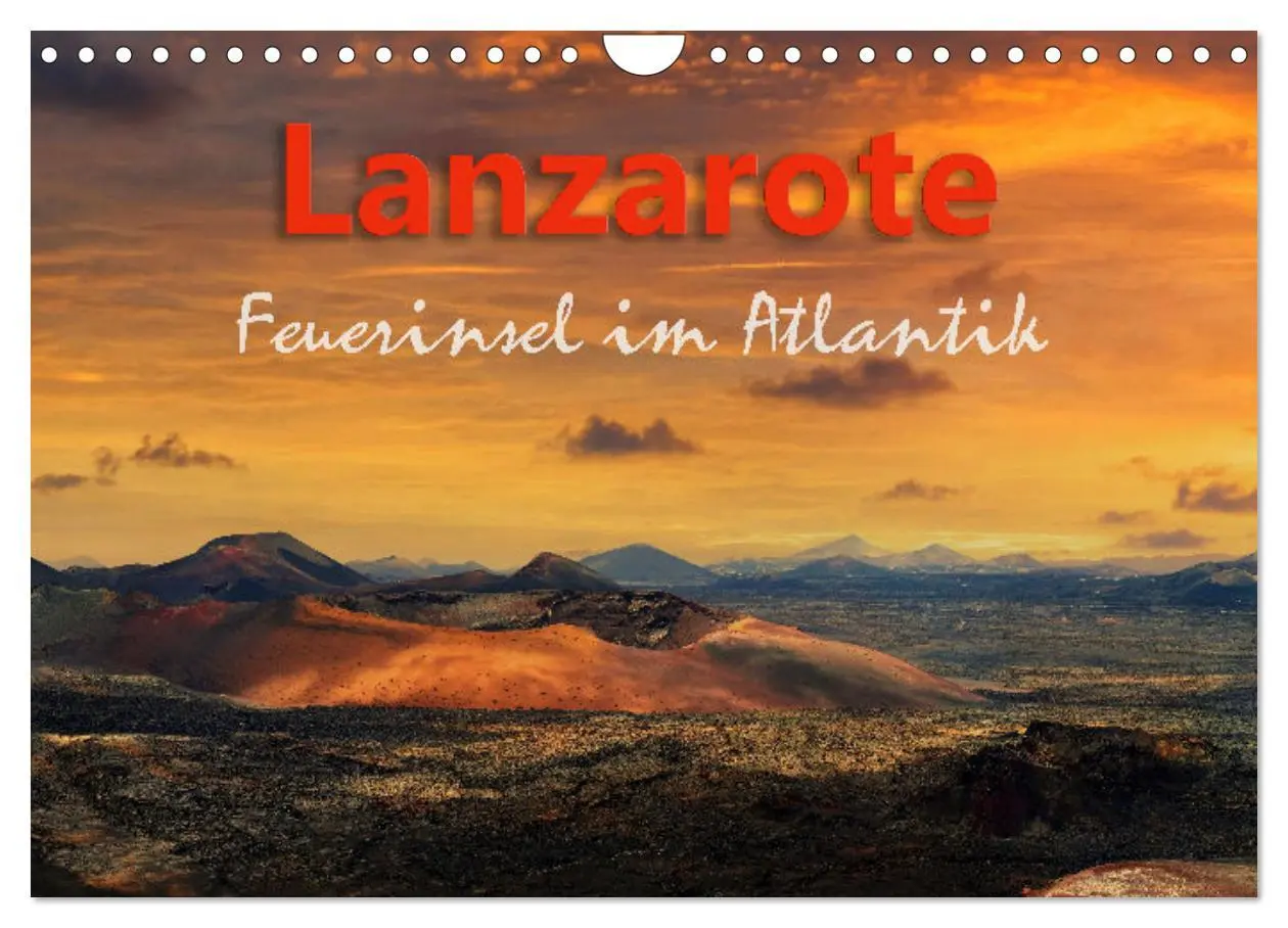 Cover: 9783457627501 | Lanzarote Feuerinsel im Atlantik (Wandkalender 2026 DIN A4 quer),...