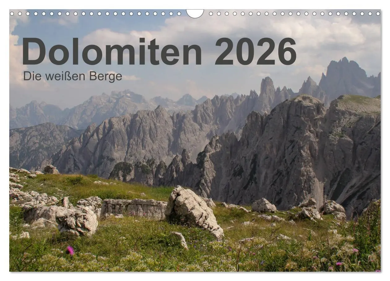 Cover: 9783457867501 | Dolomiten 2026 - Die weißen Berge (Wandkalender 2026 DIN A3 quer),...