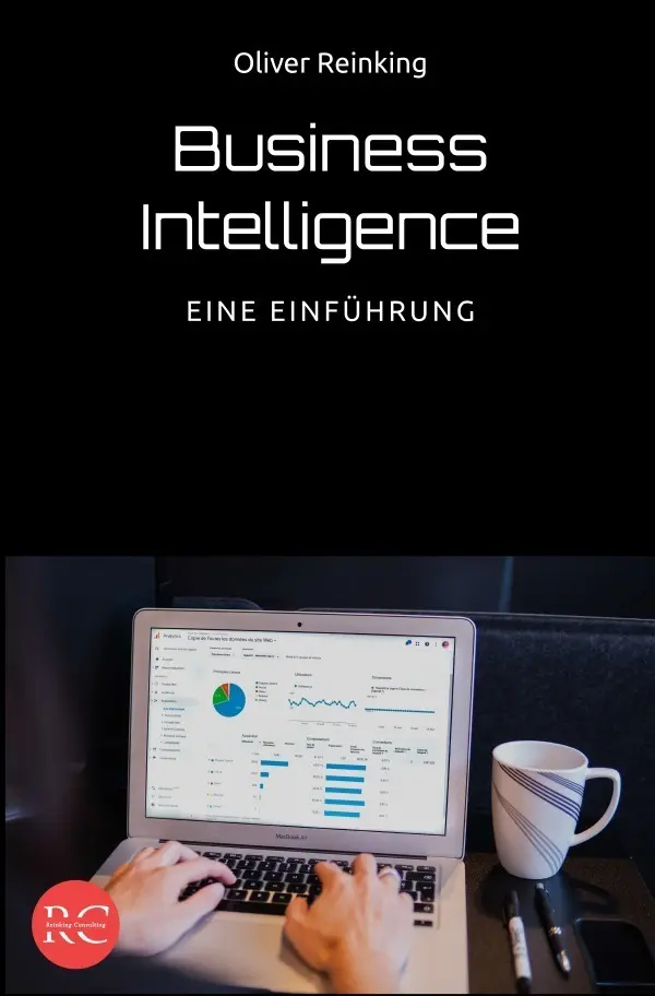 Cover: 9783757527501 | Business Intelligence - Eine Einführung | Oliver Reinking | Buch