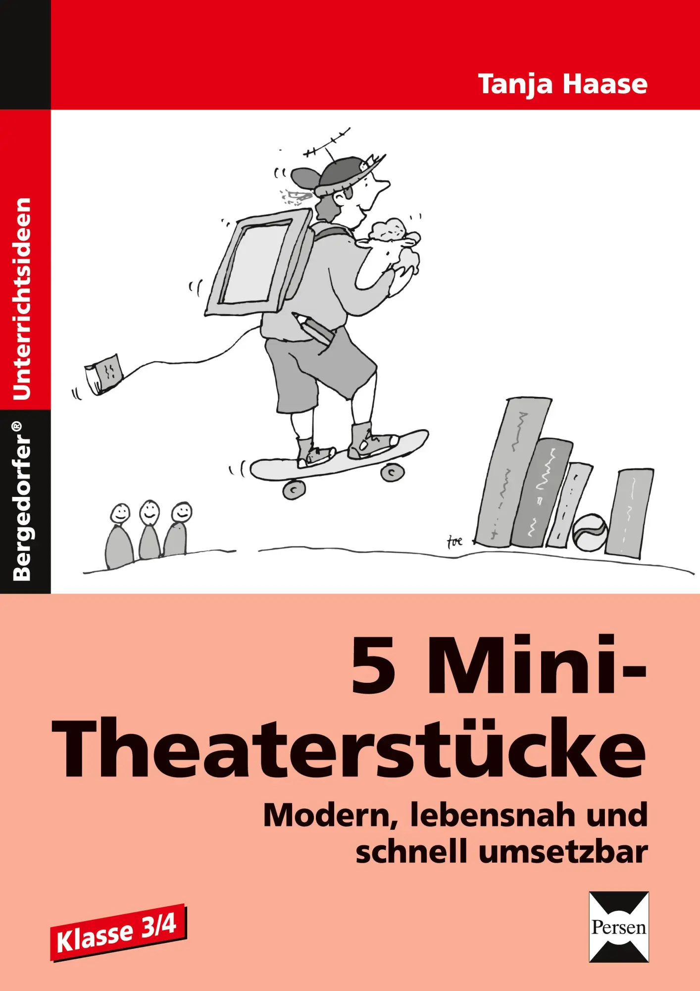 Cover: 9783834437501 | 5 Mini-Theaterstücke | Modern, lebensnah und schnell umsetzbar! | Buch