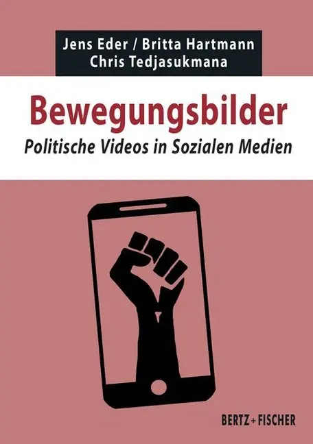 Cover: 9783865057501 | Bewegungsbilder | Politische Videos in Sozialen Medien | Eder (u. a.)