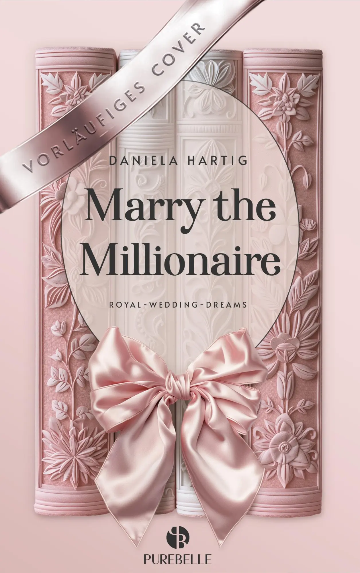 Cover: 9783989427501 | Marry the Millionaire | Daniela Hartig | Buch | Wedding Dreams | 2025
