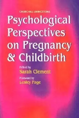 Cover: 9780443057601 | Psychological Perspectives on Pregnancy and Childbirth | Sarah Clement