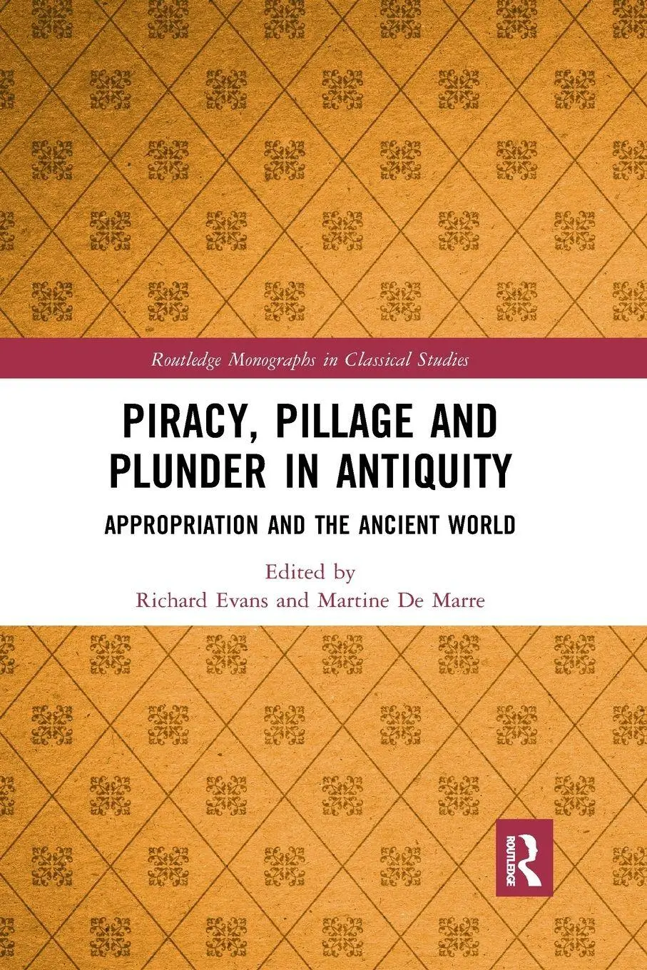 Cover: 9781032177601 | Piracy, Pillage, and Plunder in Antiquity | Richard Evans (u. a.)