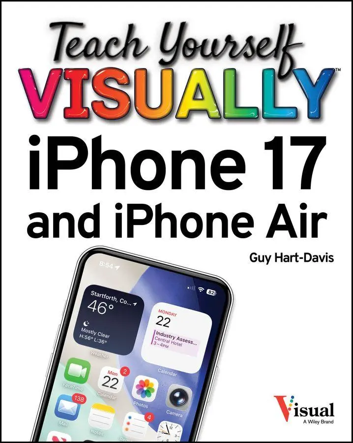 Cover: 9781394387601 | Teach Yourself Visually iPhone 17 and iPhone Air | Guy Hart-Davis