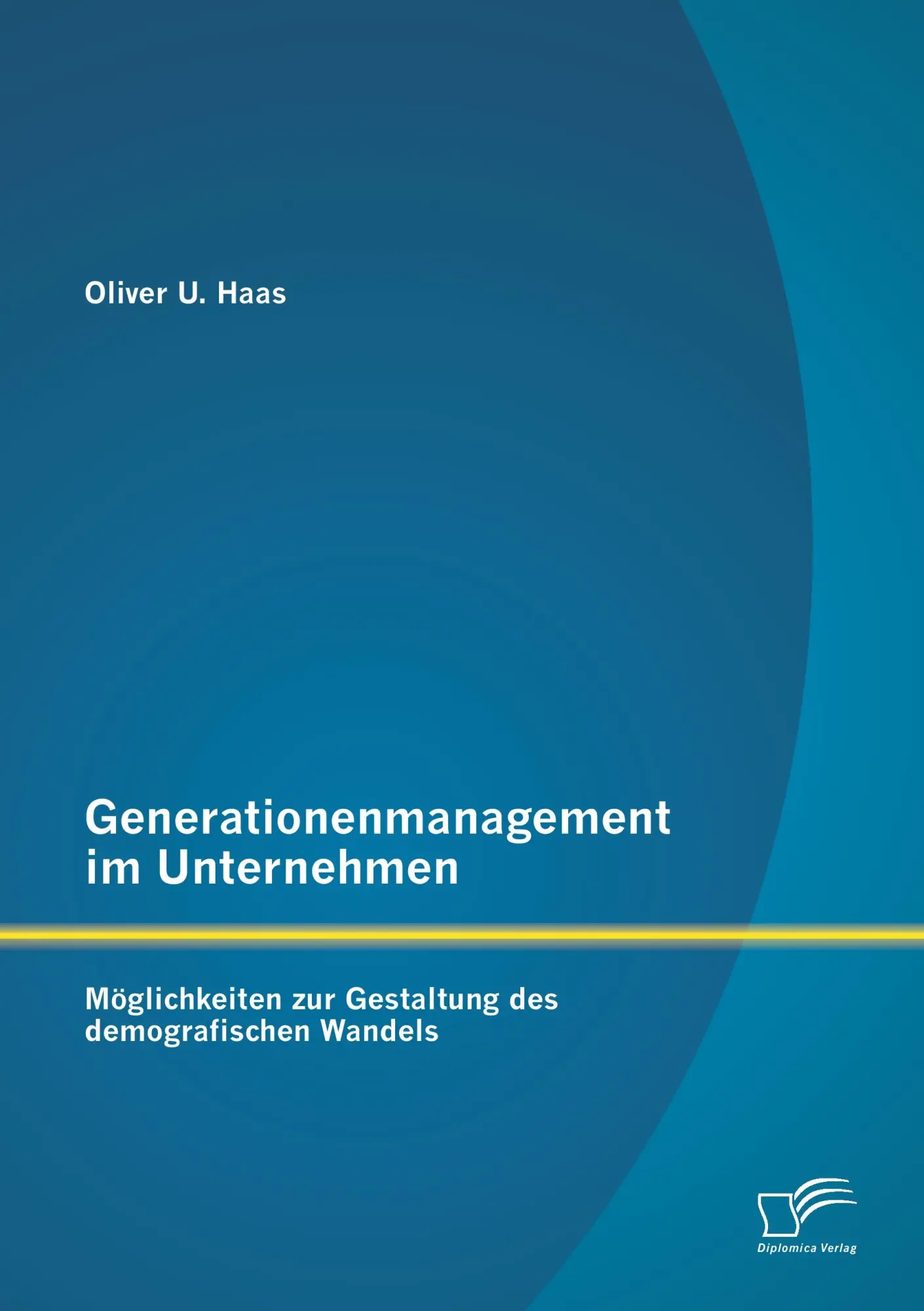 Cover: 9783842897601 | Generationenmanagement im Unternehmen: Möglichkeiten zur Gestaltung...
