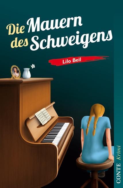 Cover: 9783941657601 | Die Mauern des Schweigens | Conte Krimi 31 | Lilo Beil | Taschenbuch