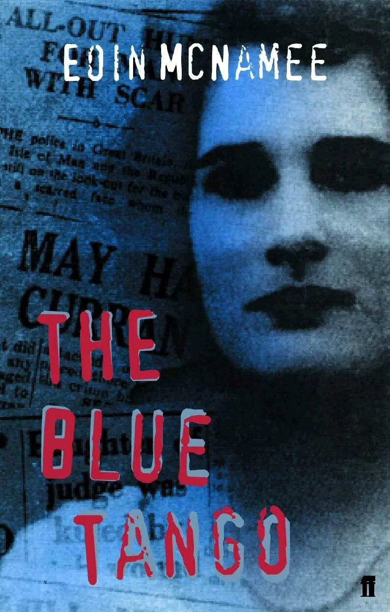 Cover: 9780571207701 | The Blue Tango | Eoin Mcnamee | Taschenbuch | Kartoniert / Broschiert