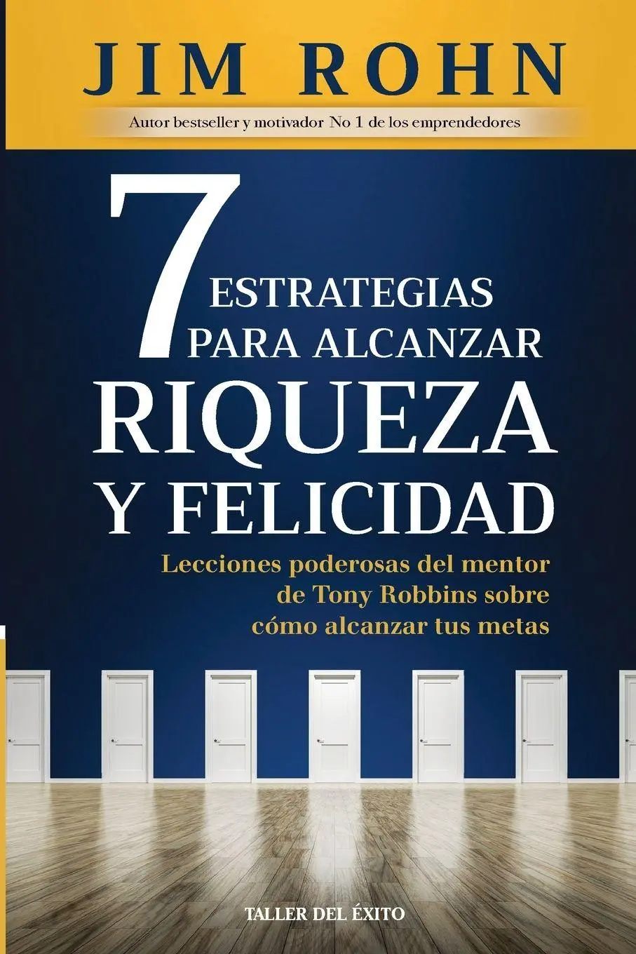 Cover: 9781607387701 | 7 estrategias para alcanzar riqueza y felicidad | Jim Rohn | Buch