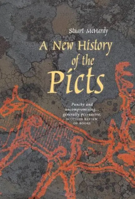 Cover: 9781906817701 | A New History of the Picts | Stuart Mchardy | Taschenbuch | Englisch