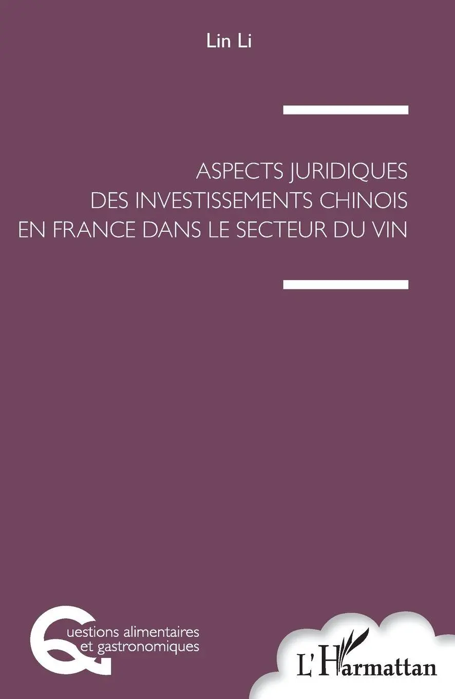 Cover: 9782343167701 | Aspects juridiques des investissements chinois en France | Li Lin
