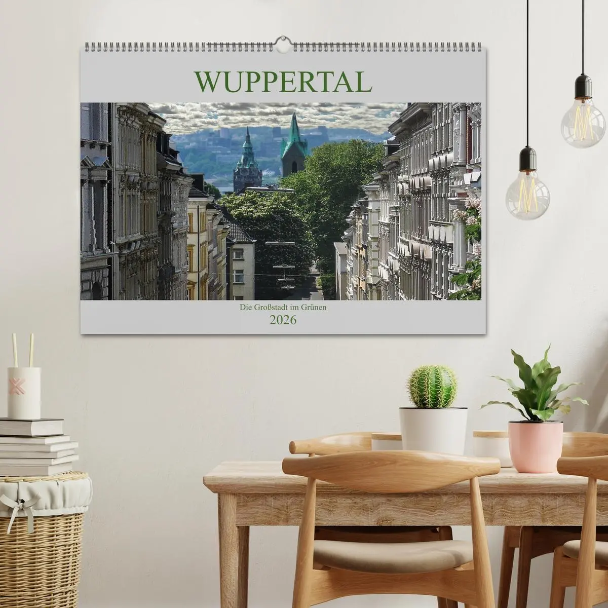 Bild: 9783457847701 | Wuppertal - Die Großstadt im Grünen (Wandkalender 2026 DIN A2...