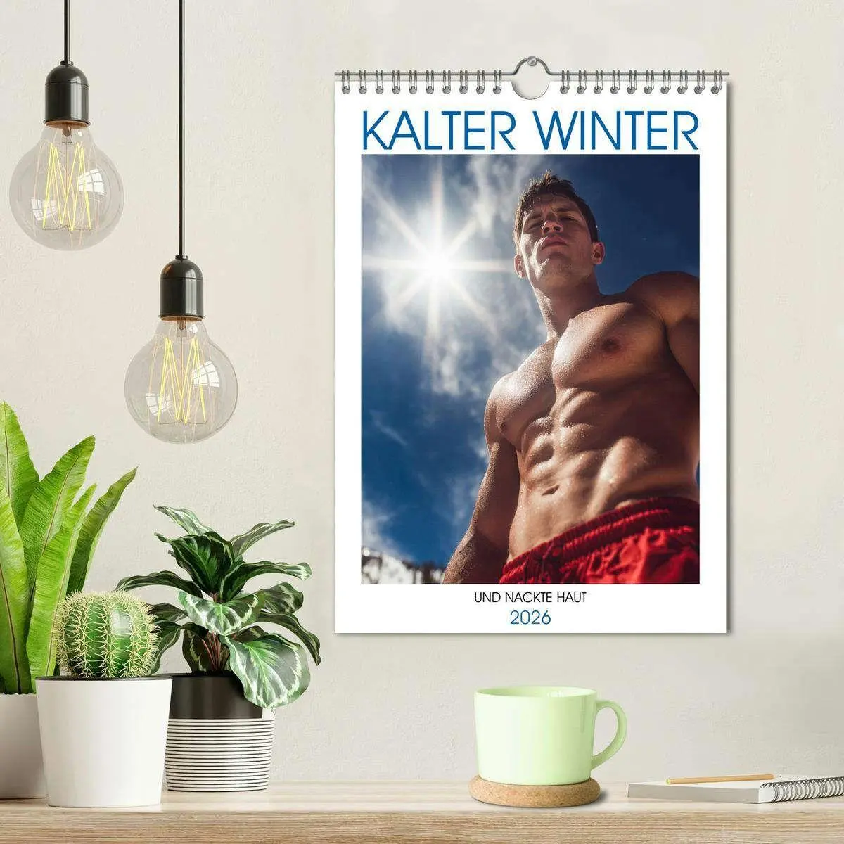Bild: 9783516627701 | Kalter Winter und nackte Haut (Wandkalender 2026 DIN A4 hoch),...