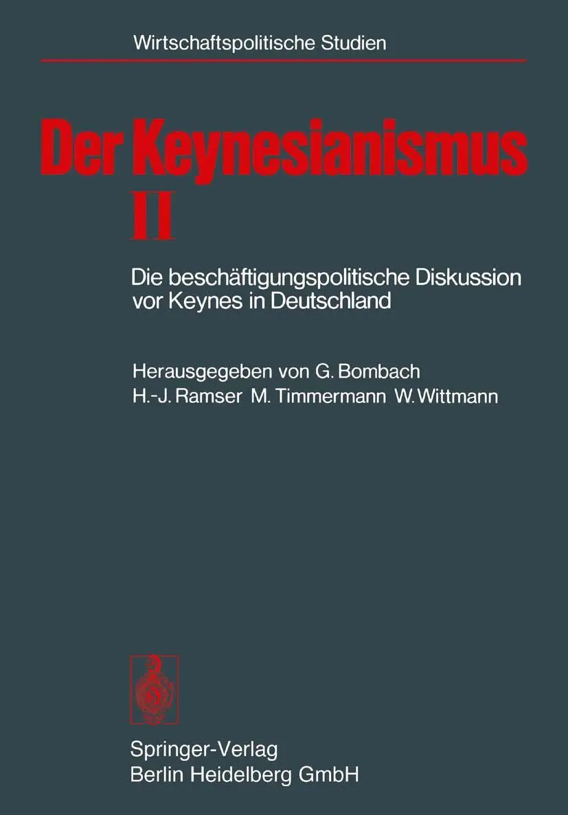 Cover: 9783540077701 | Der Keynesianismus II | G. Bombach (u. a.) | Taschenbuch | Deutsch
