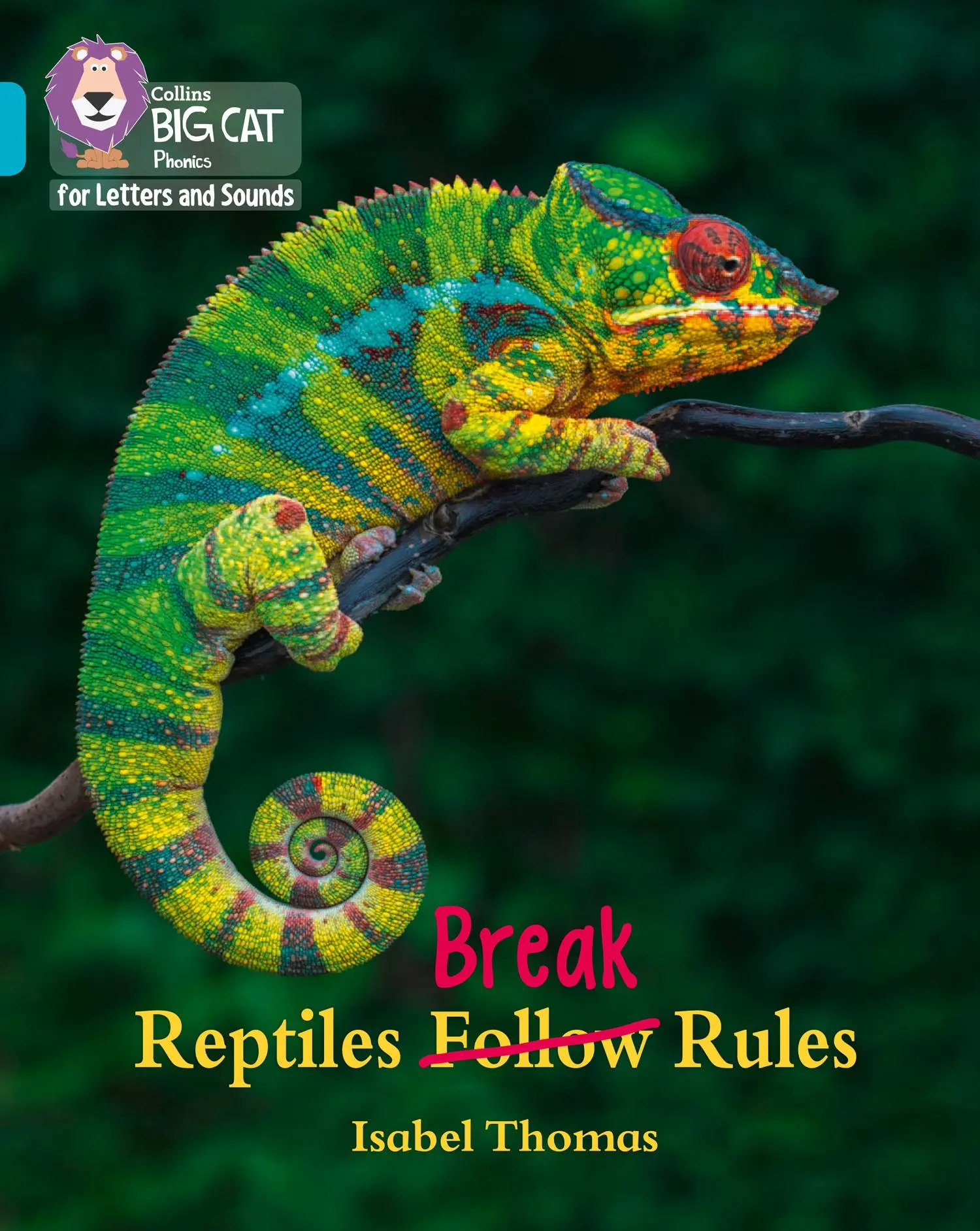 Cover: 9780008357801 | Reptiles Break Rules | Band 07/Turquoise | Isabel Thomas | Taschenbuch