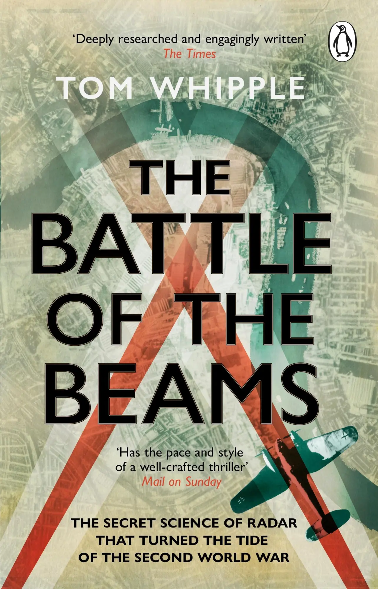 Cover: 9780552177801 | The Battle of the Beams | Tom Whipple | Taschenbuch | Englisch | 2024