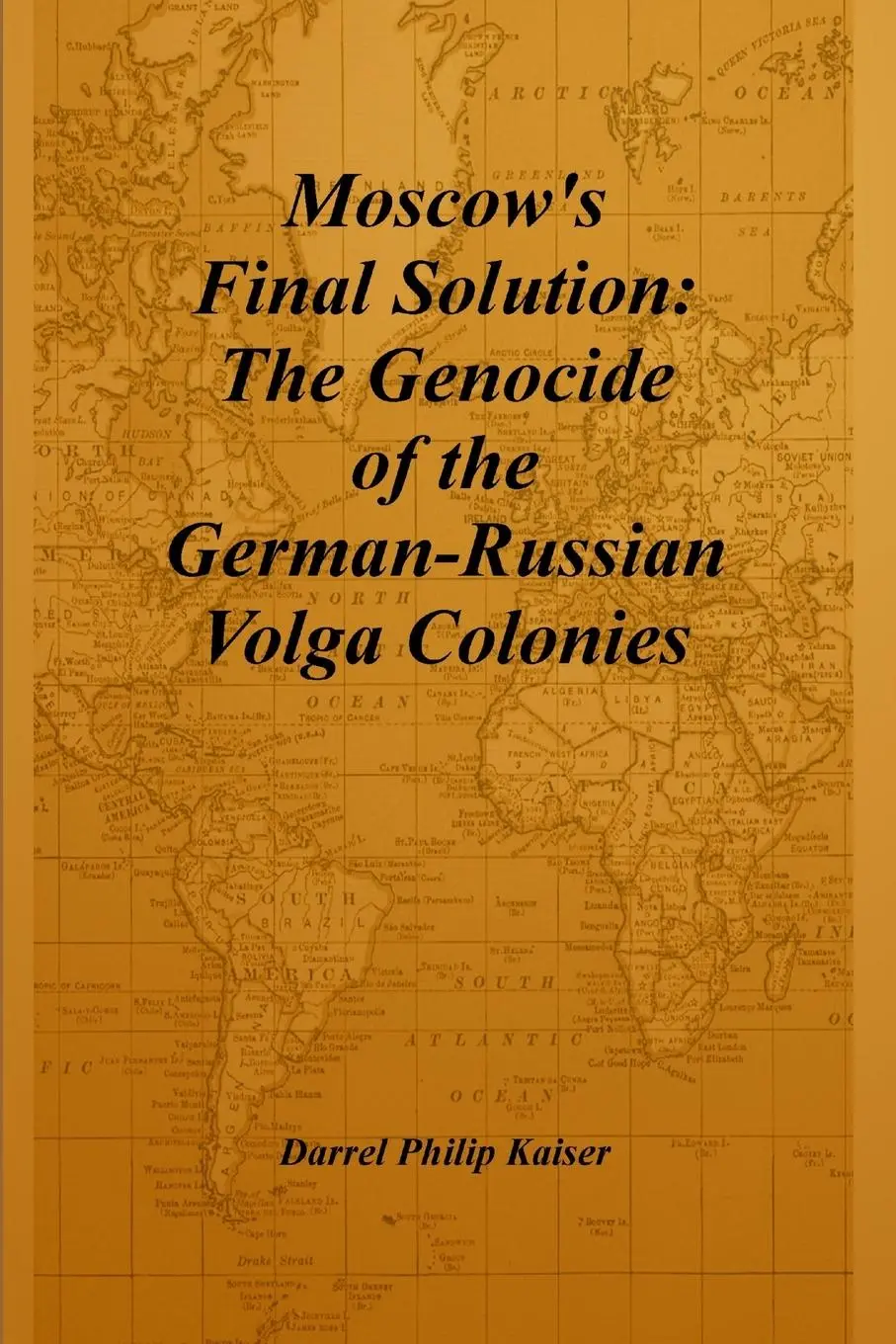 Cover: 9780615157801 | Moscow's Final Solution | Darrel Philip Kaiser | Taschenbuch | 2008