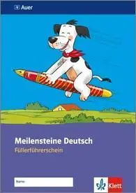 Cover: 9783120067801 | Meilensteine Deutsch in kleinen Schritten. Füllerführerschein 1./2....