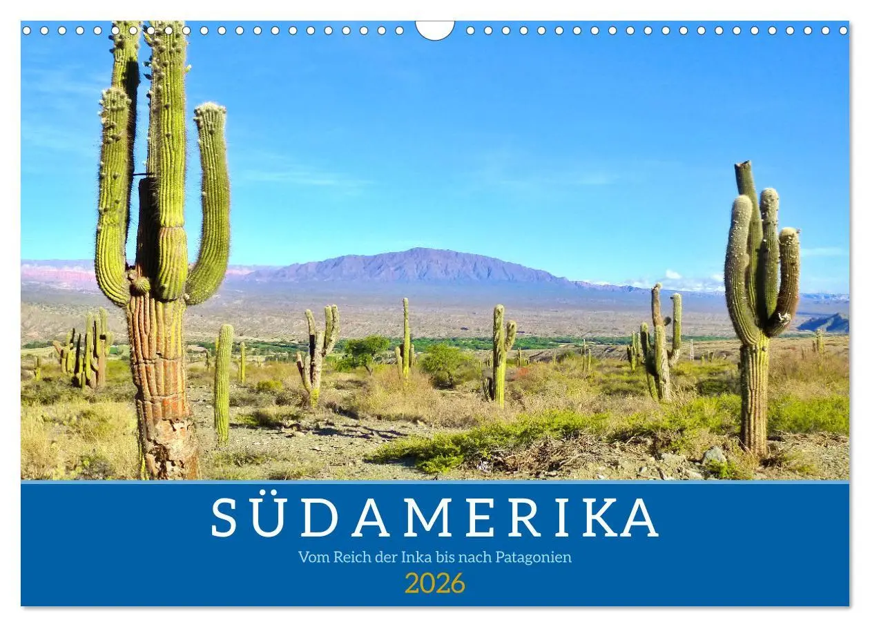 Cover: 9783457527801 | Südamerika - Vom Reich der Inka bis nach Patagonien (Wandkalender...