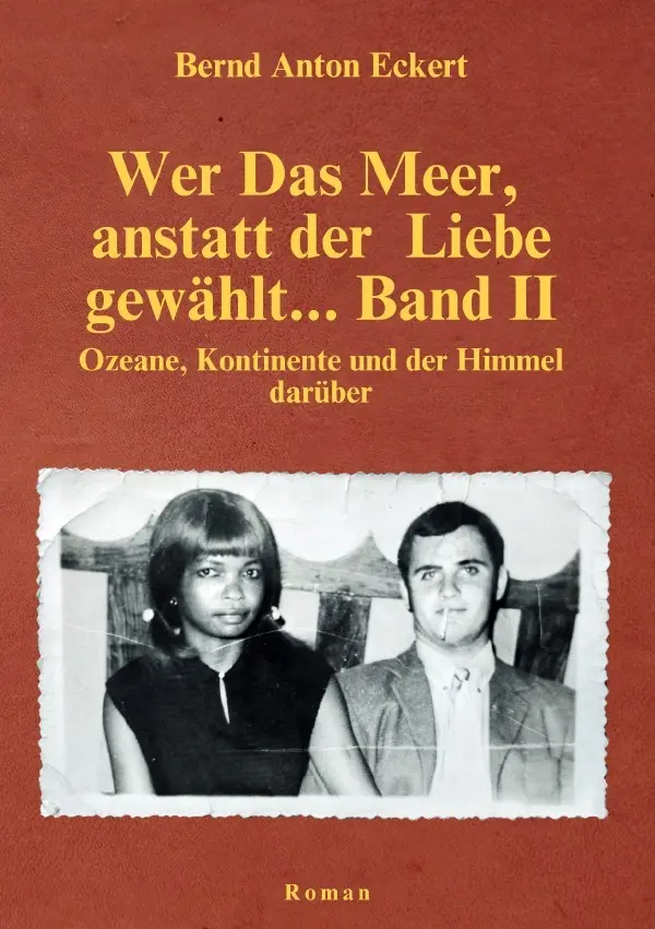 Cover: 9783819727801 | Wer das Meer, anstatt der Liebe gewählt... Band II | Eckert | Buch