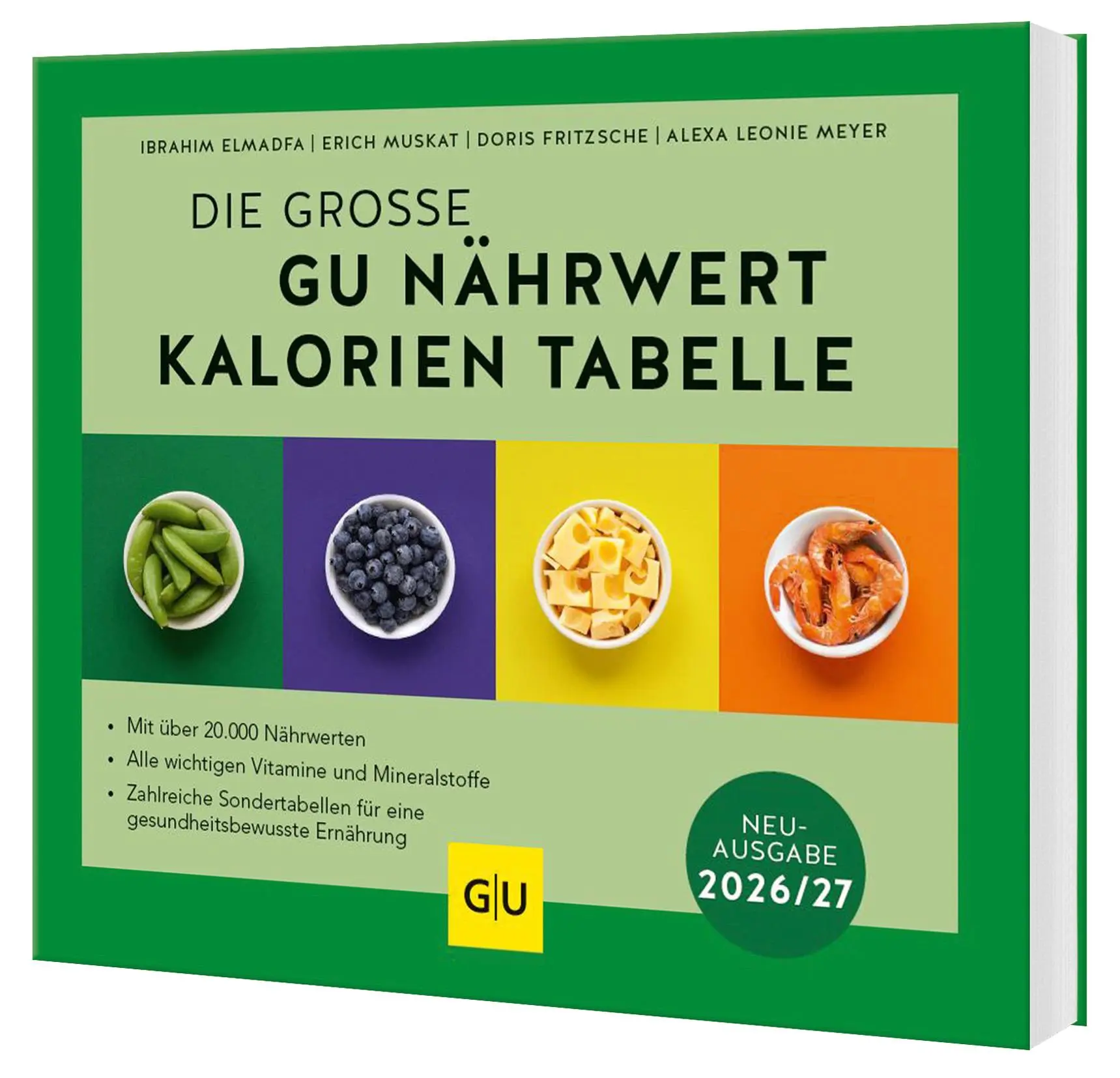 Cover: 9783833897801 | Die große GU Nährwert-Kalorien-Tabelle 2026/27 | Elmadfa (u. a.)