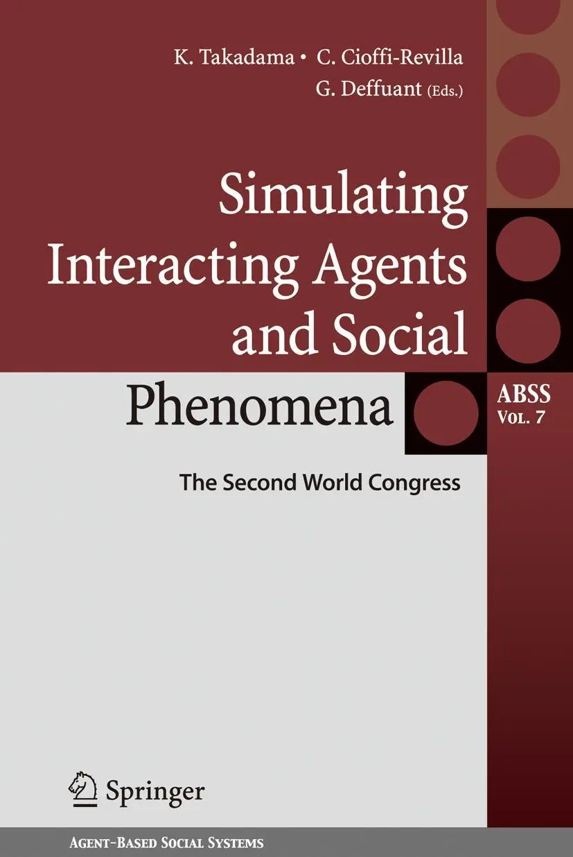 Cover: 9784431997801 | Simulating Interacting Agents and Social Phenomena | Takadama (u. a.) Cover: 9784431997801 | Simulating Interacting Agents and Social Phenomena | Takadama (u. a.)