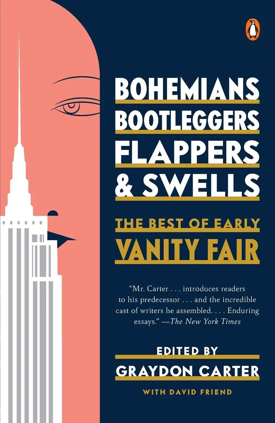 Cover: 9780143127901 | Bohemians, Bootleggers, Flappers, and Swells | Graydon Carter (u. a.)