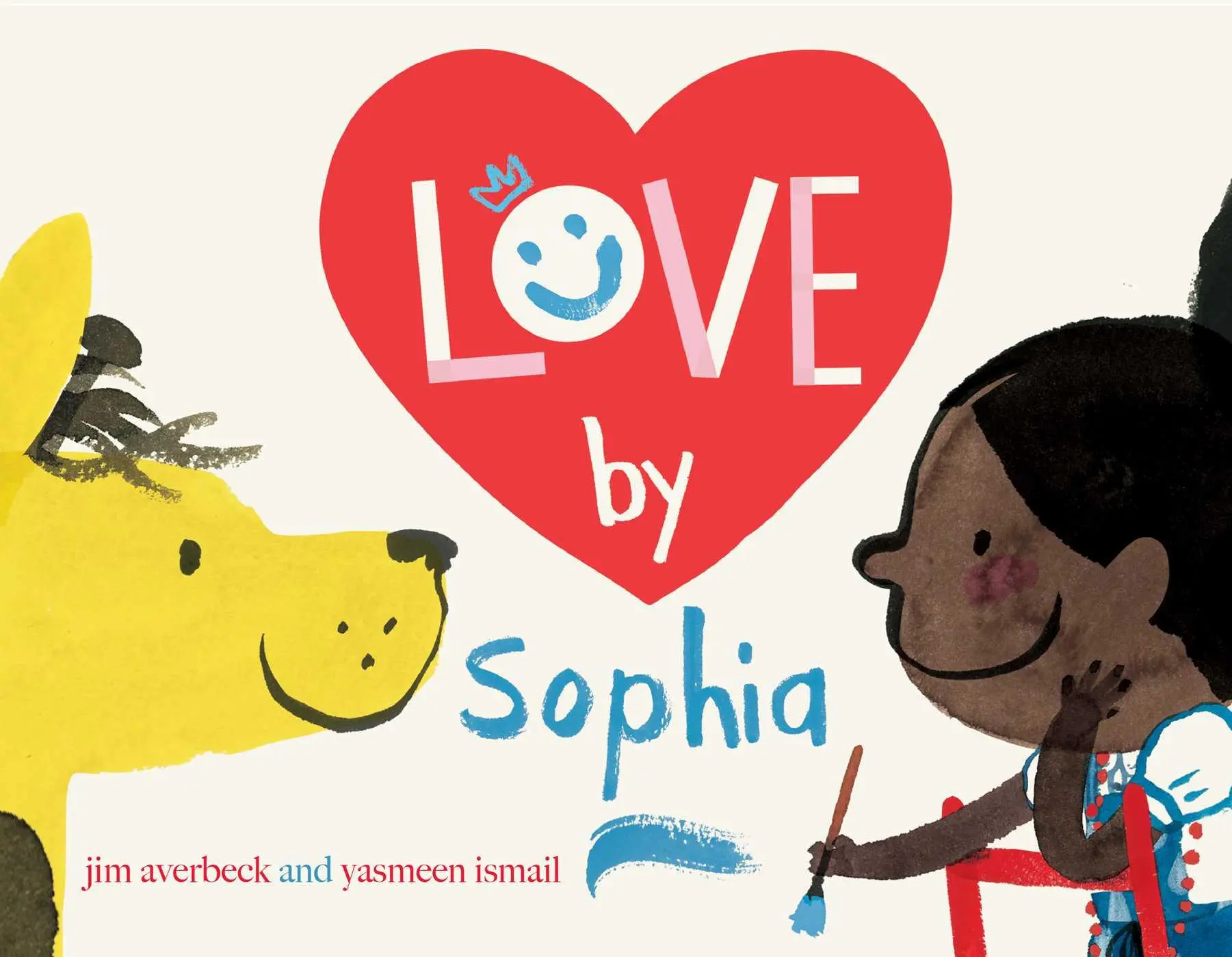 Cover: 9781481477901 | Love by Sophia | Jim Averbeck | Buch | Gebunden | Englisch | 2020