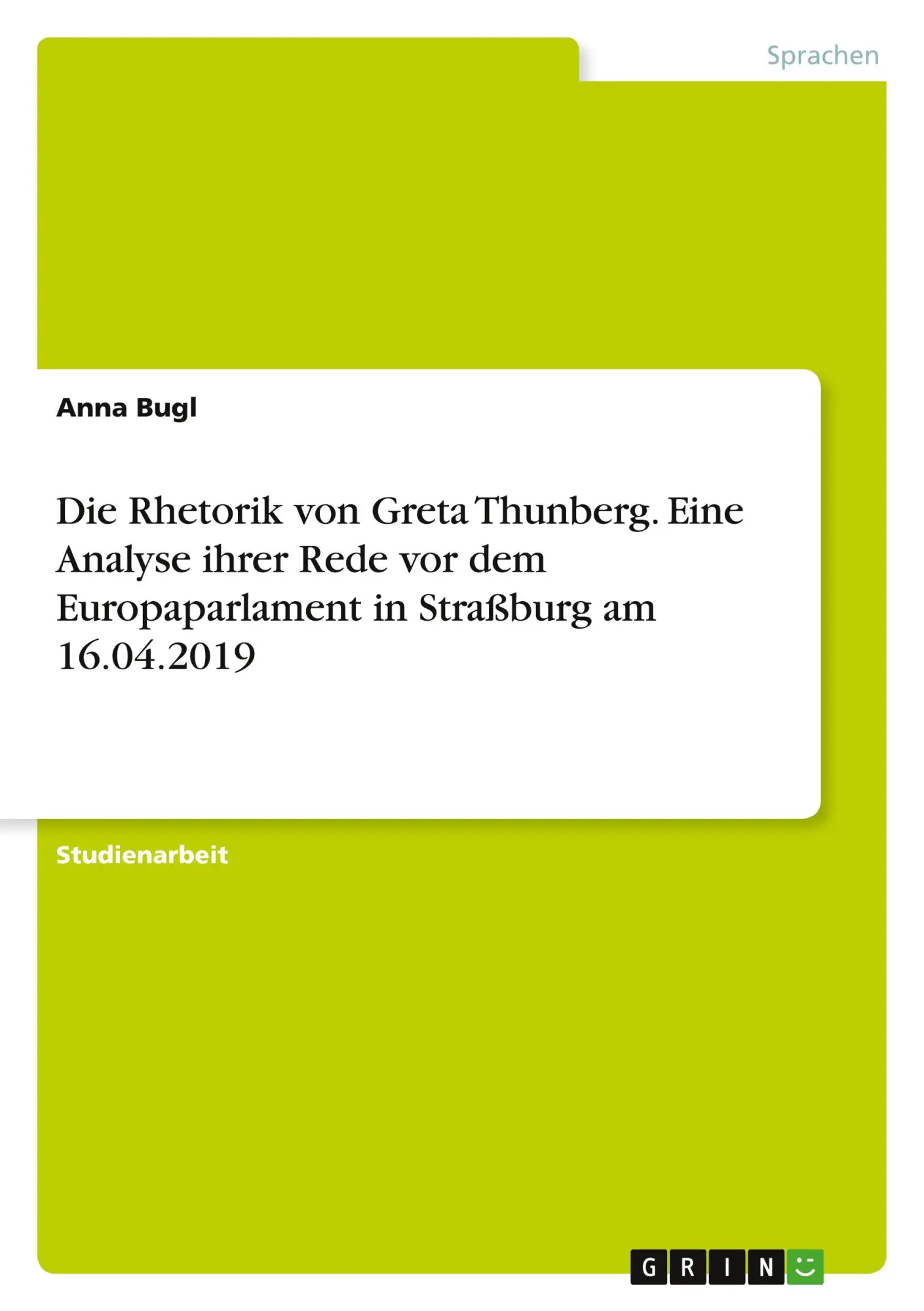Cover: 9783346497901 | Die Rhetorik von Greta Thunberg. Eine Analyse ihrer Rede vor dem...